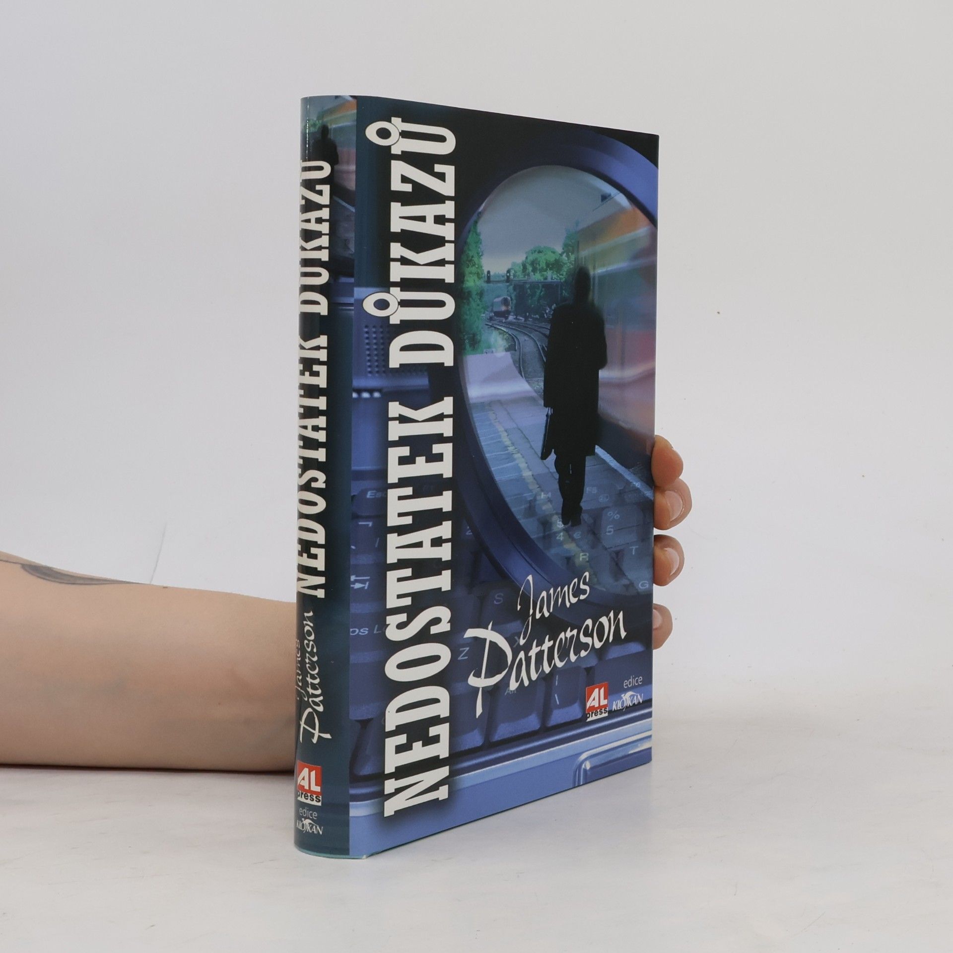 James Patterson Nedostatek důkazů