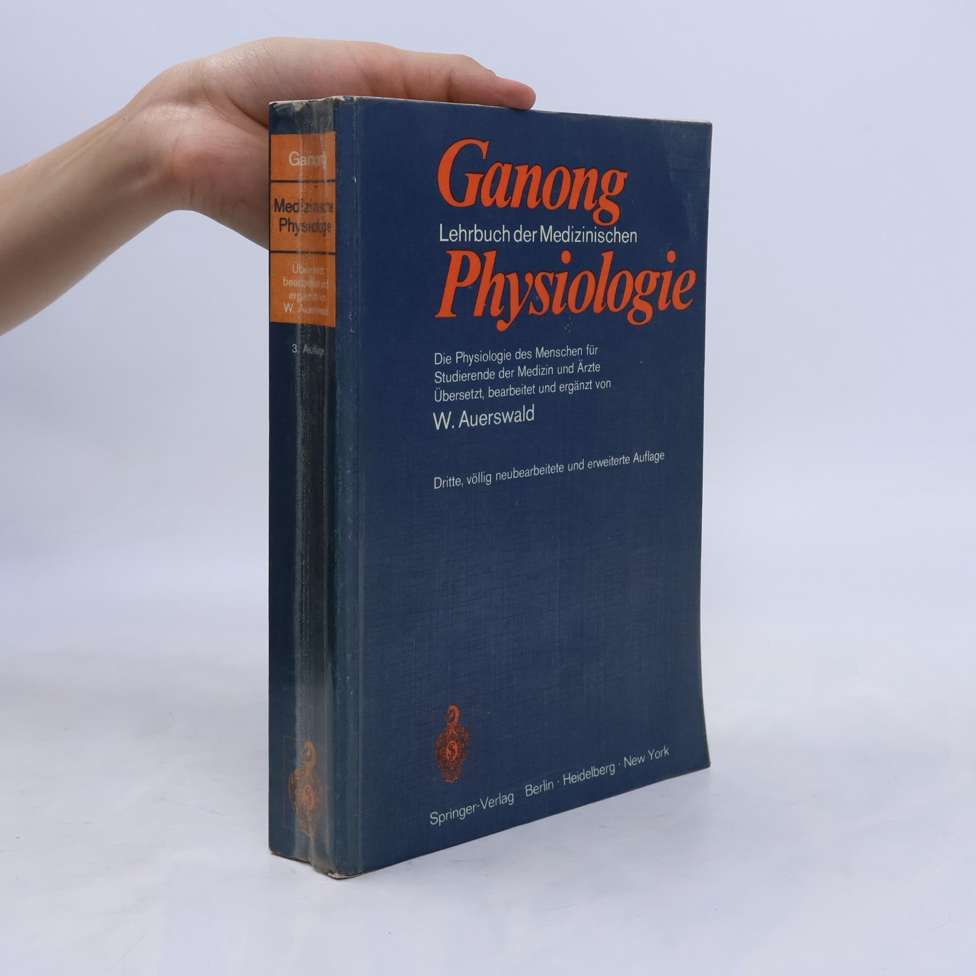 William F. Ganong Lehrbuch der medizinischen Physiologie