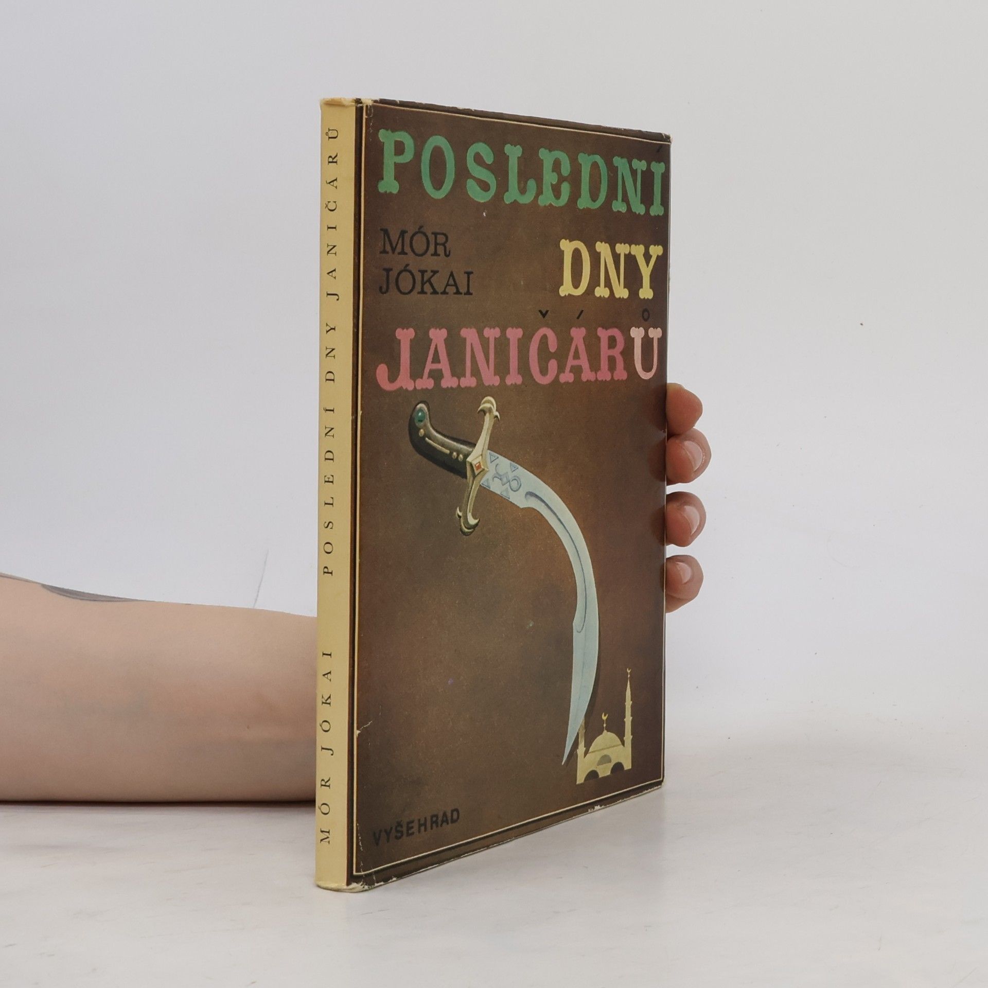 Mór Jókai Poslední dny janičárů