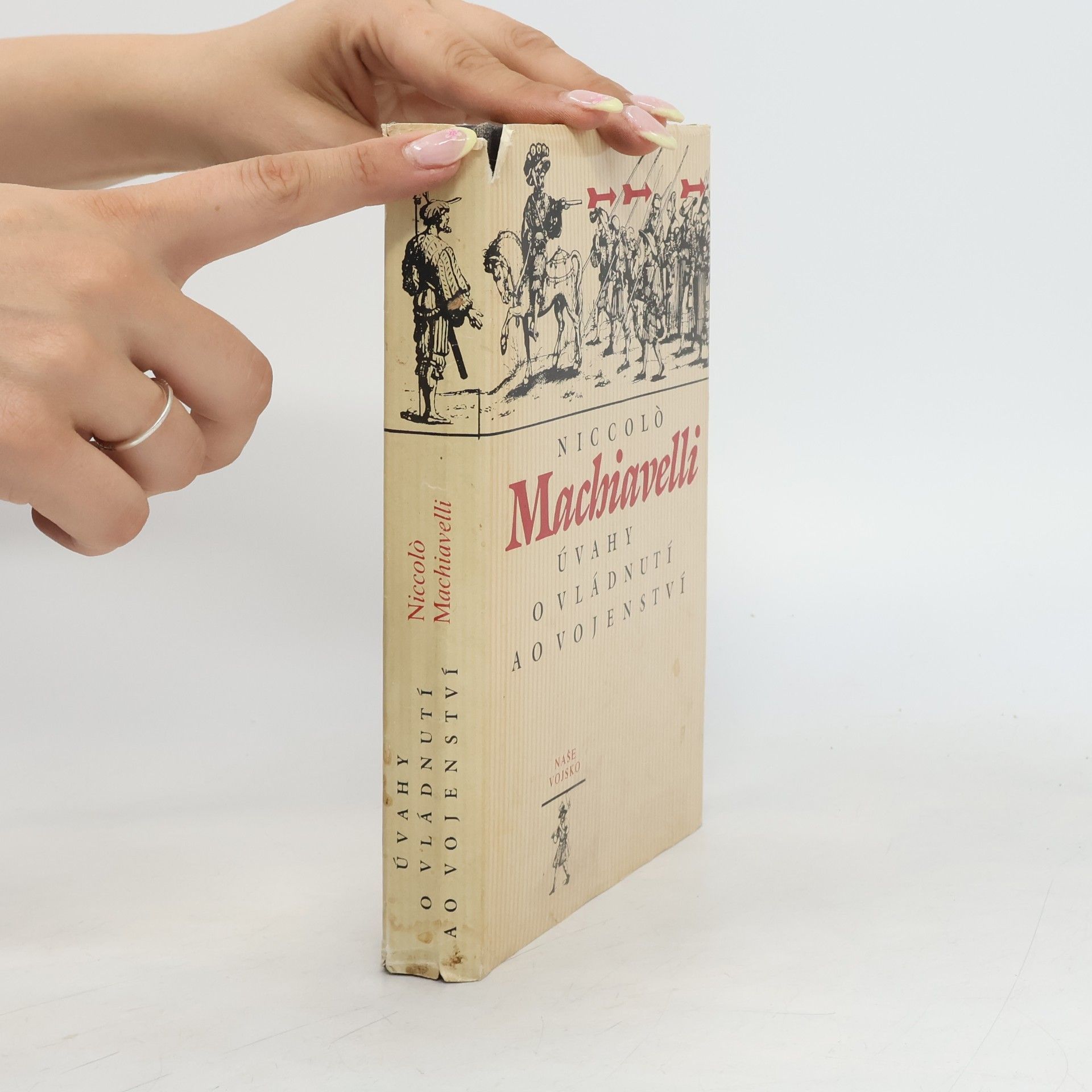 Niccolò Machiavelli Úvahy o vládnutí a o vojenství