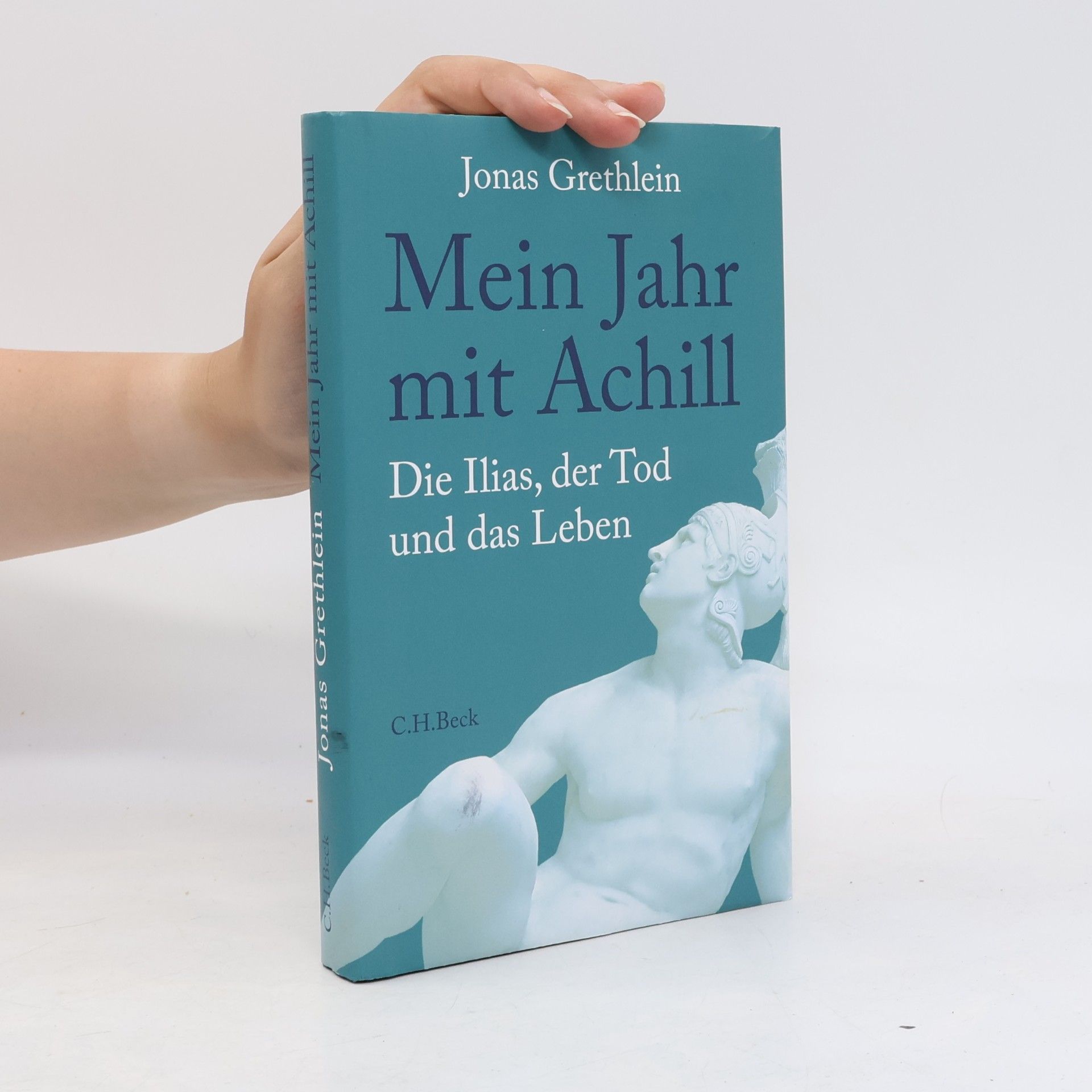 Jonas Grethlein Mein Jahr mit Achill