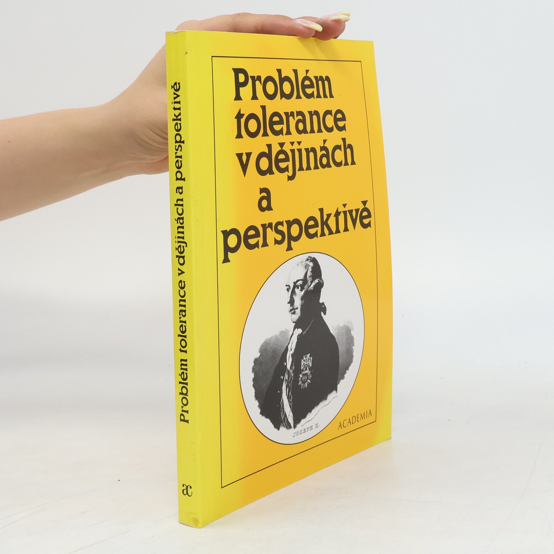 Daniel Sodoma Problém tolerance v dějinách a perspektivě
