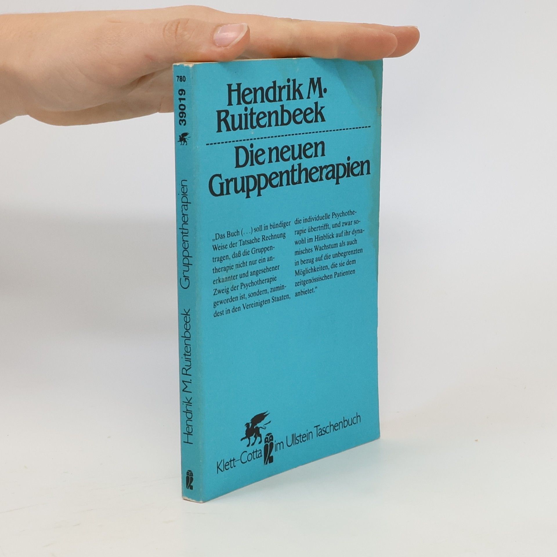 Hendrik Marinus Ruitenbeek Die neuen Gruppentherapien