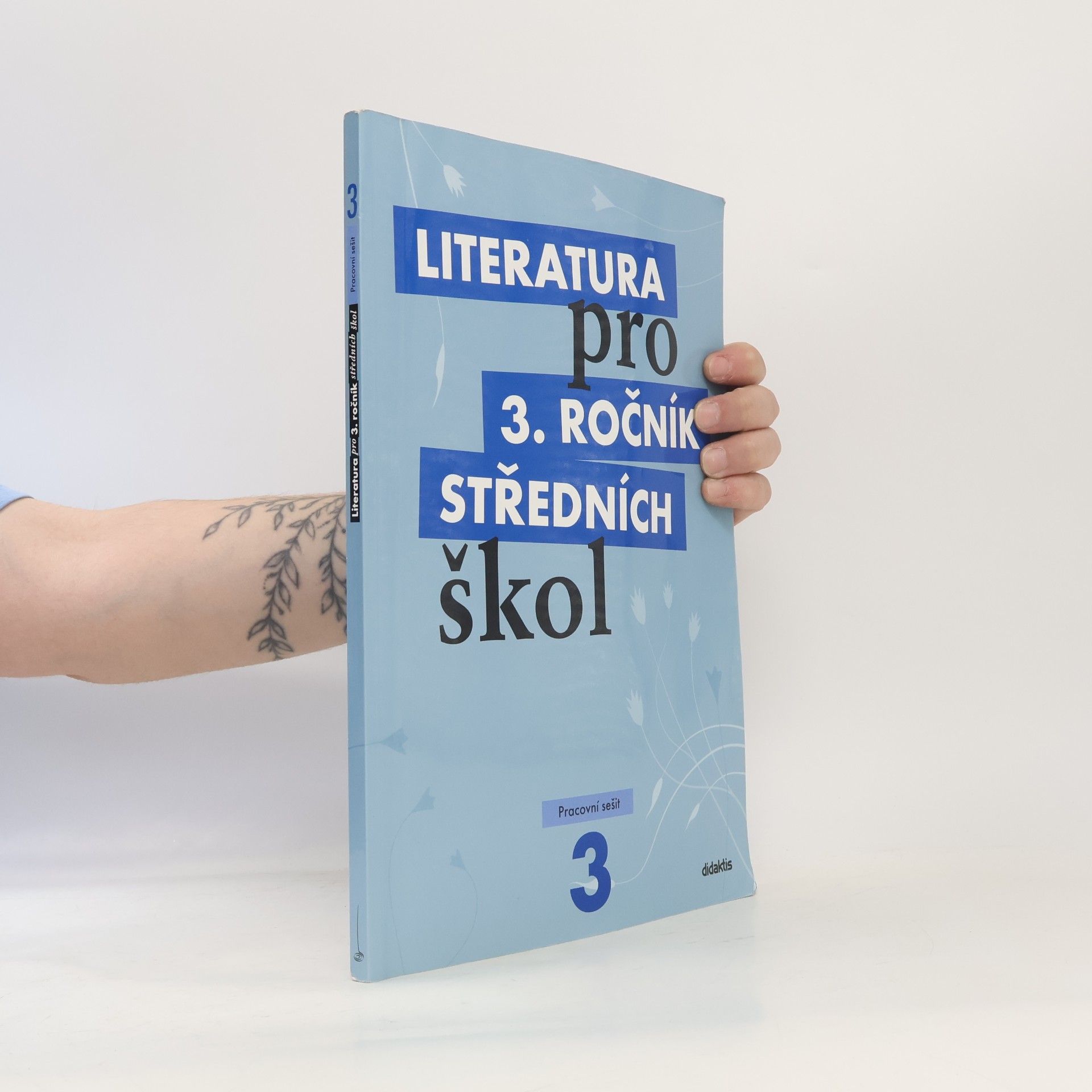Lukáš Andree Literatura pro 3. ročník středních škol. Pracovní sešit