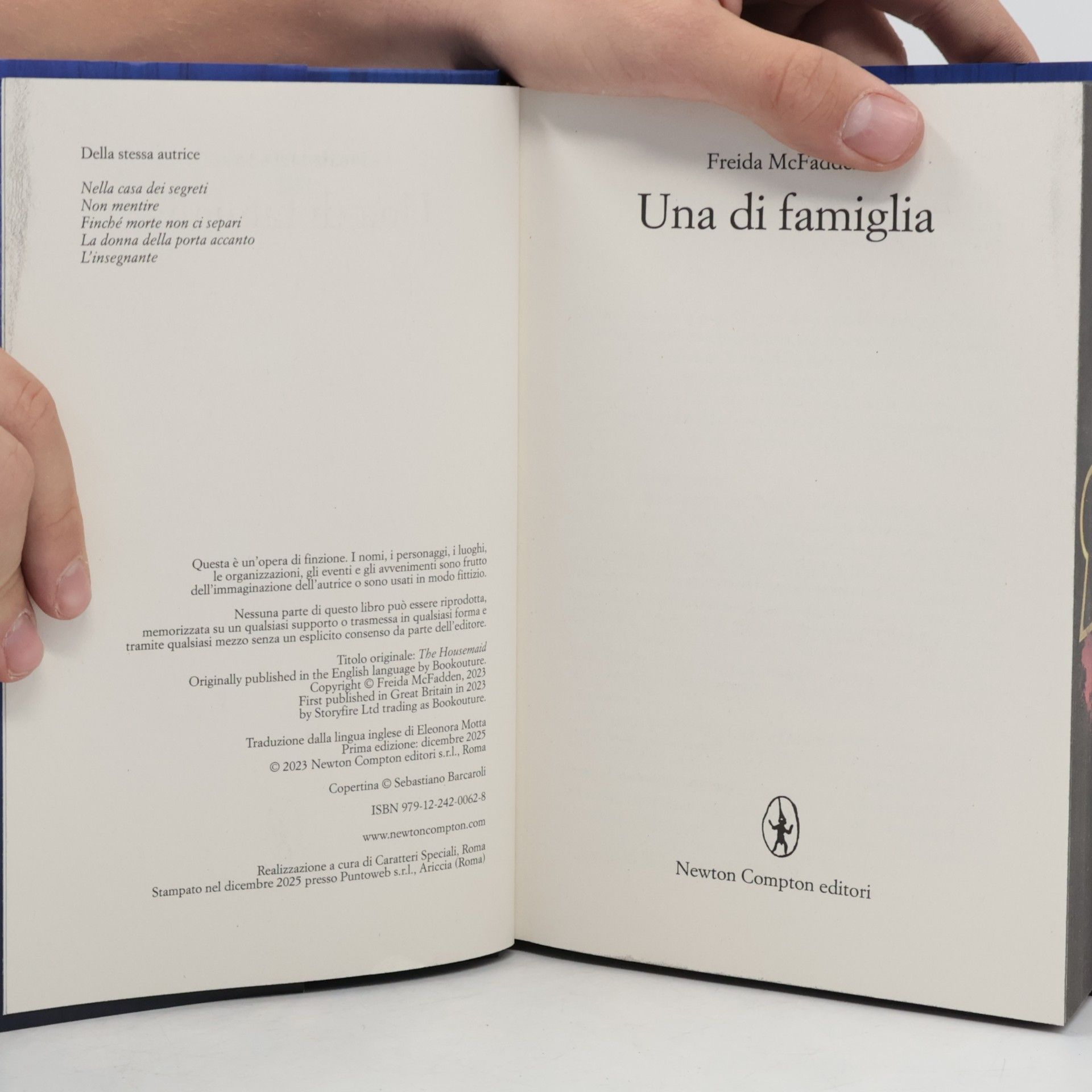 Freida McFaddenová Nuova narrativa Newton: Una di famiglia