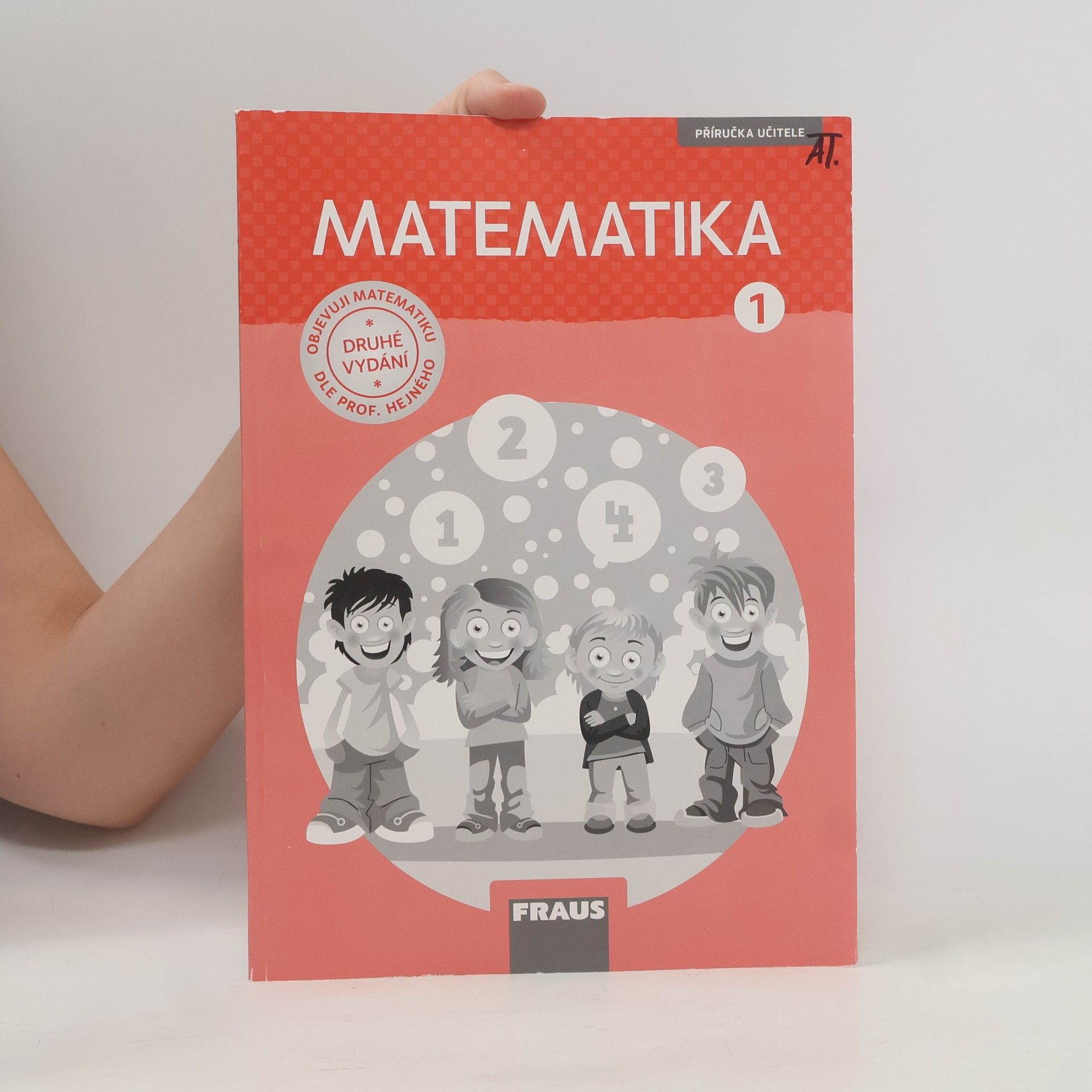 Eva Bomerová Matematika - příručka učitele k pracovní učebnici pro 1. ročník základní školy