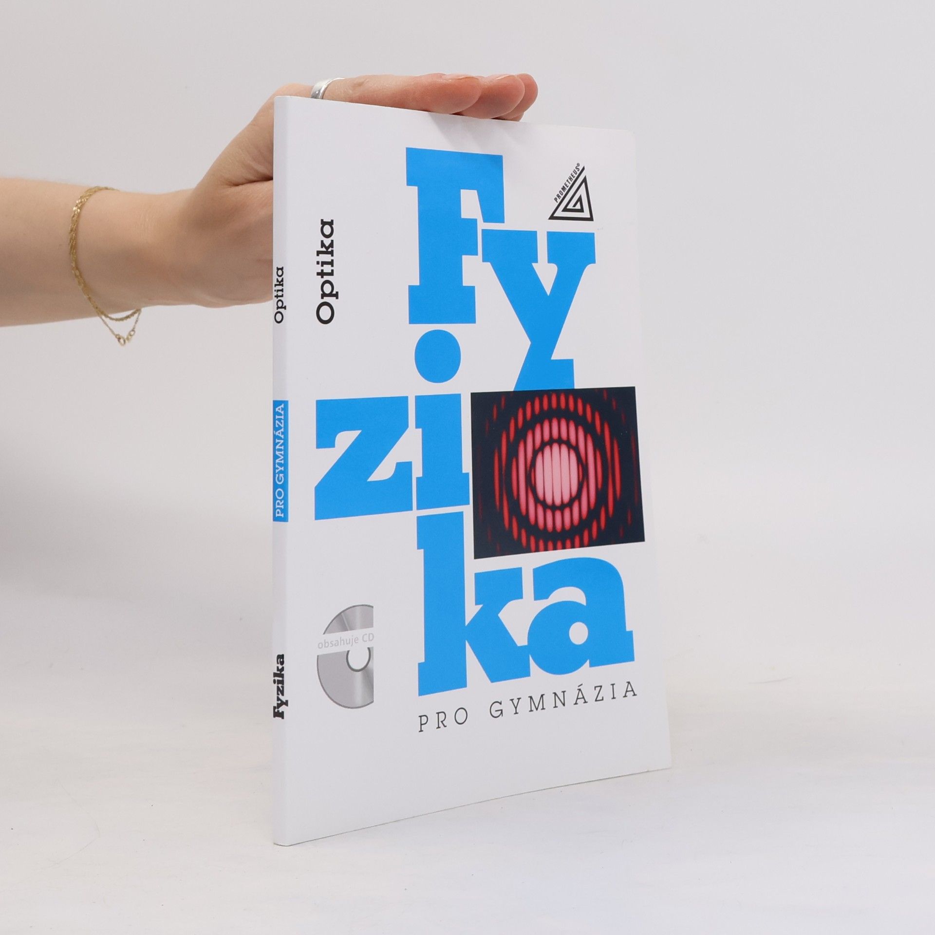 Oldřich Lepil Fyzika pro gymnázia. Optika