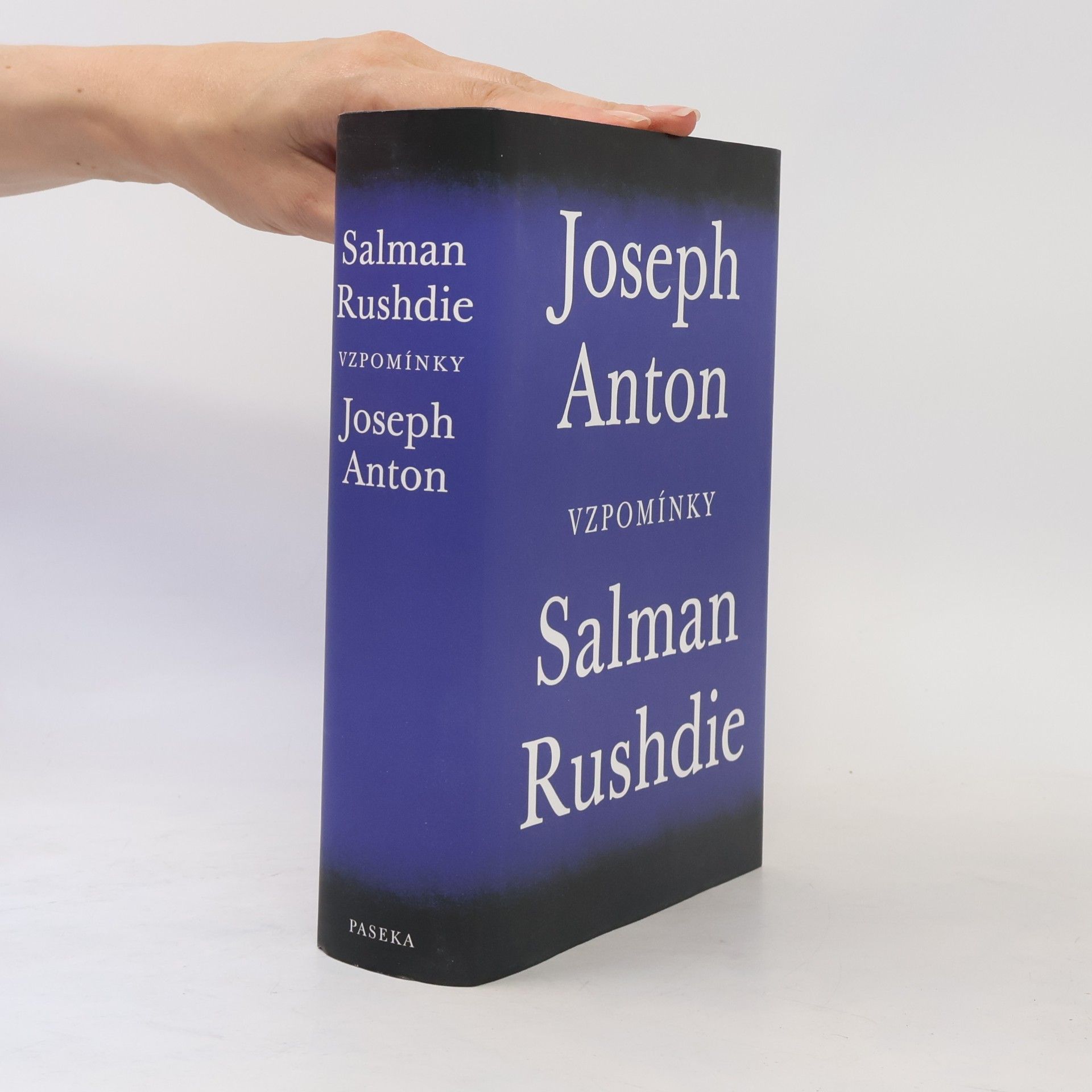 Salman Rushdie Joseph Anton. Vzpomínky