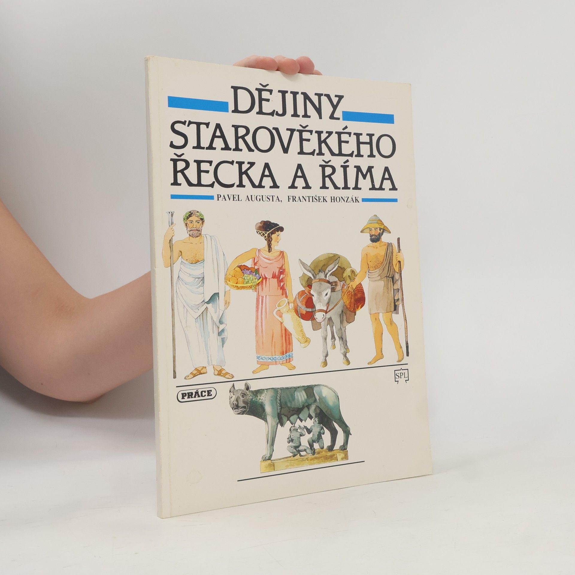 Pavel Augusta Dějiny starověkého Řecka a Říma