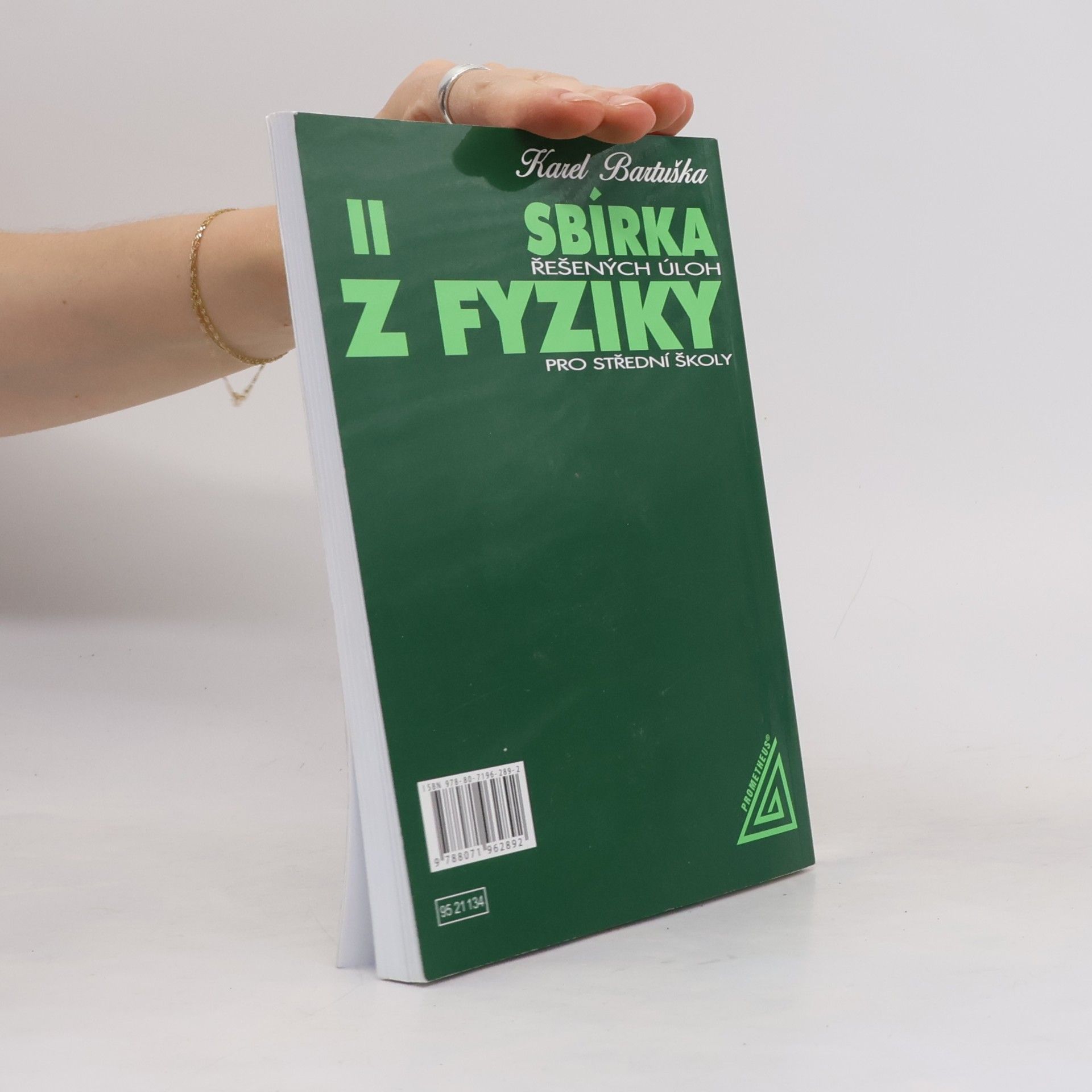 Karel Bartuška Sbírka řešených úloh z fyziky pro střední školy. II