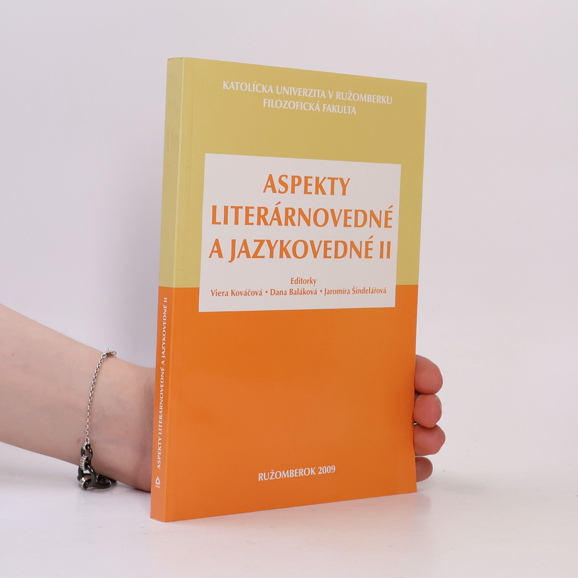 Jaromíra Šindelářová Aspekty literárnovedné a jazykovedné II.