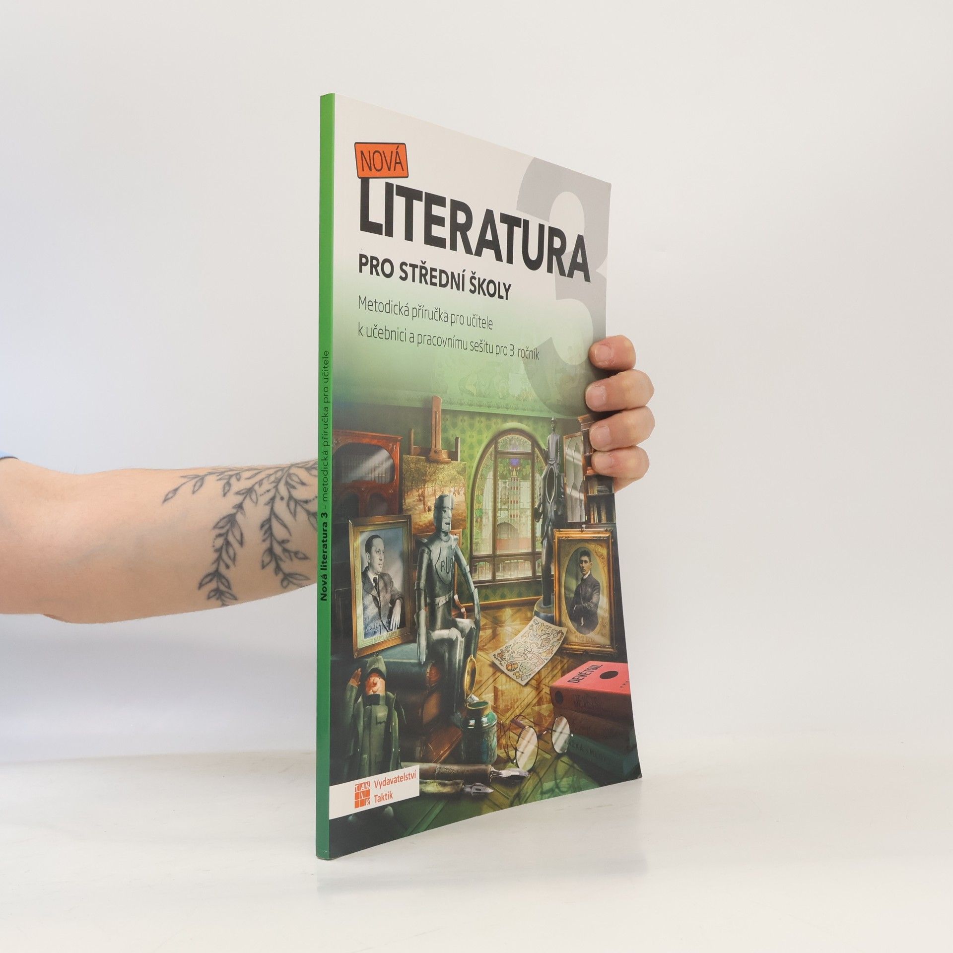 Eva Matylda Jiřičková Nová literatura 3 pro střední školy : metodická příručka pro učitele k učebnici a pracovnímu sešitu pro 3. ročník