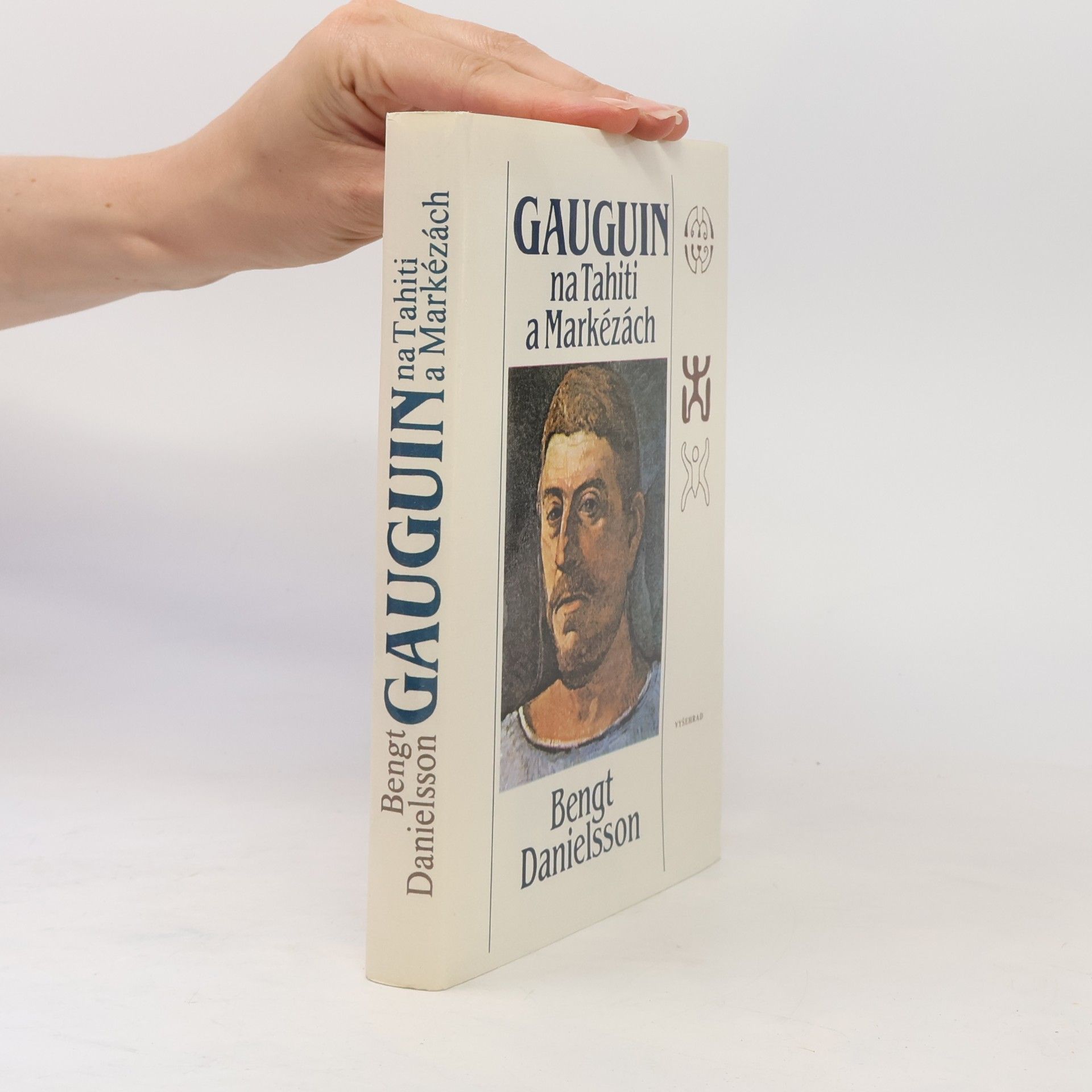 Bengt Danielsson Gauguin na Tahiti a Markézách