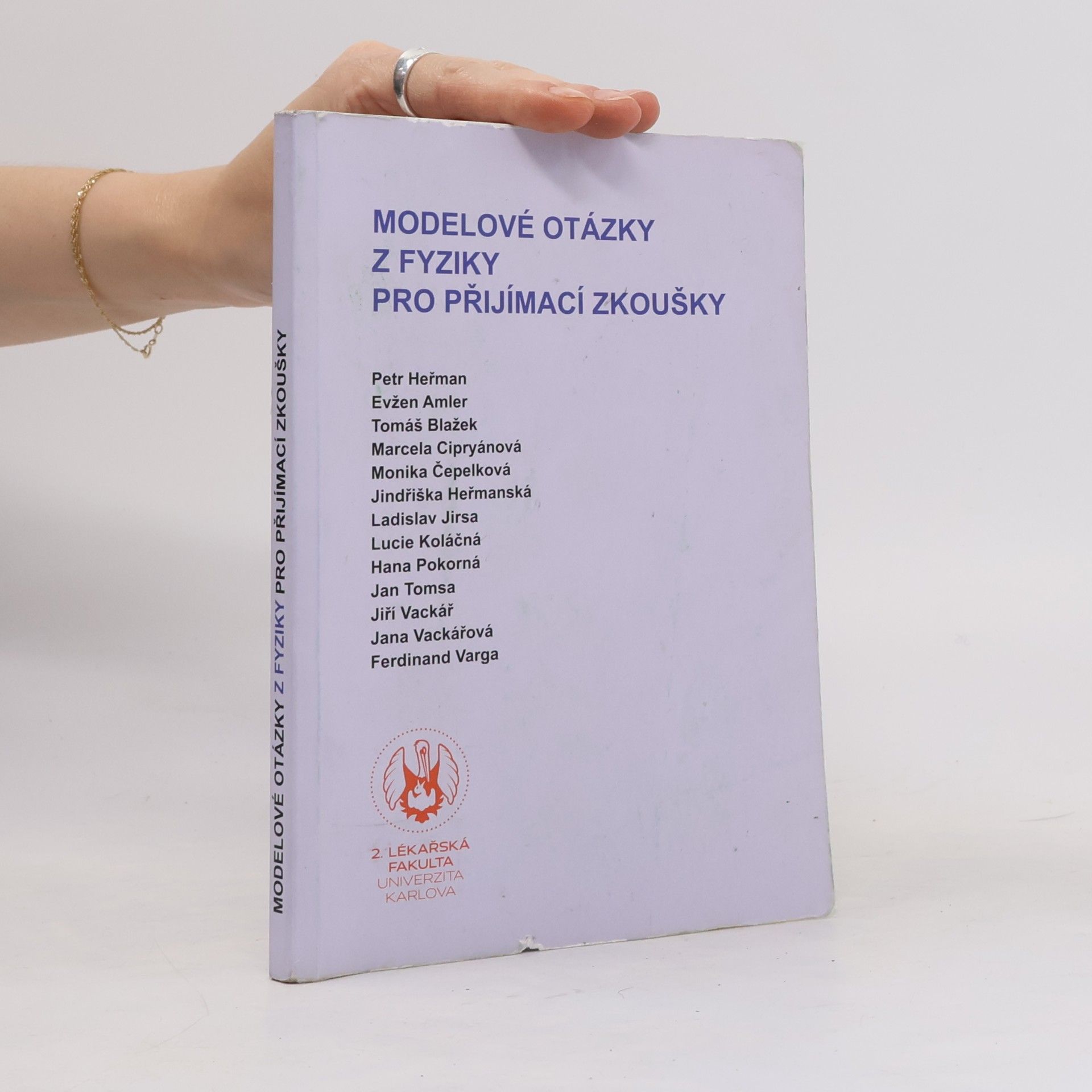 Various authors Modelové otázky z fyziky pro přijímací zkoušky