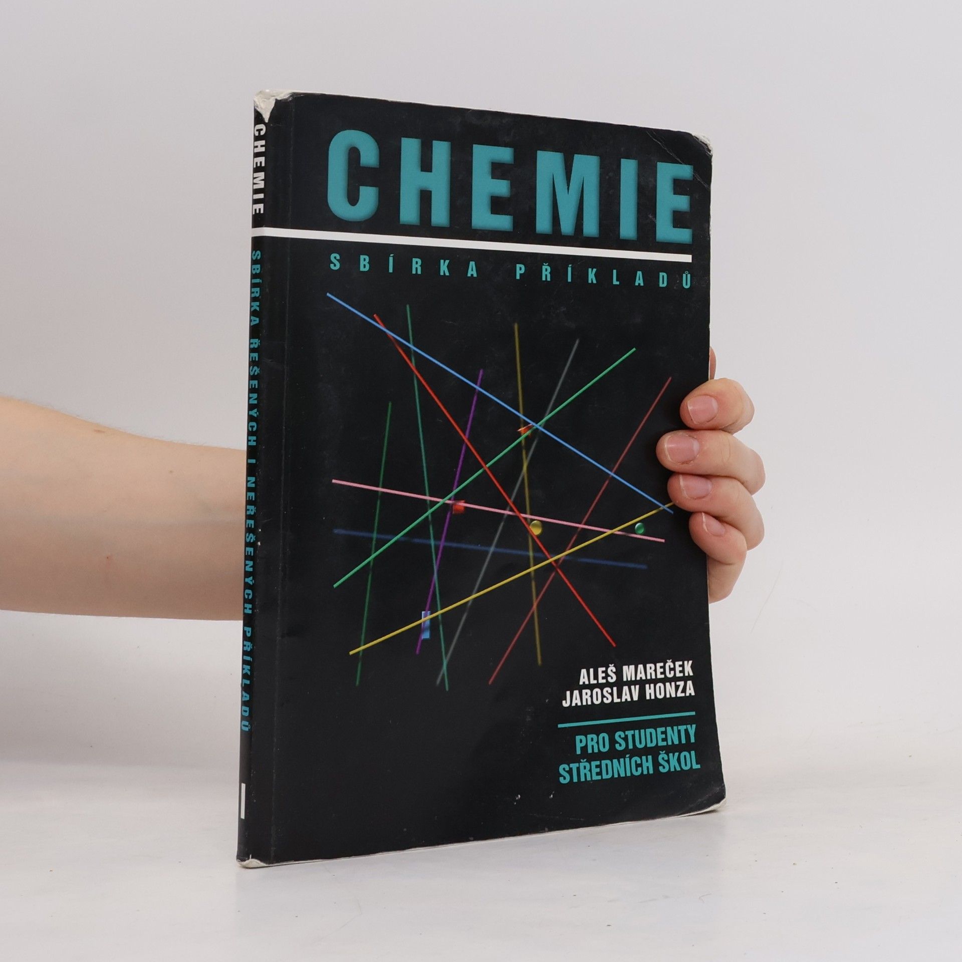 Aleš Mareček Chemie. Sbírka příkladů pro studenty středních škol