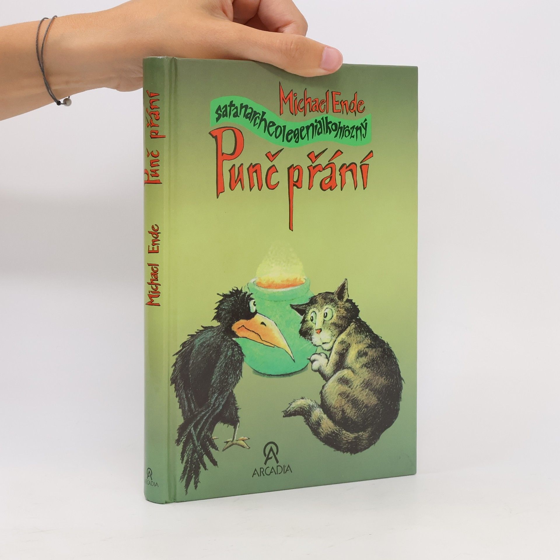 Michael Ende Satanarcheolegenialkohrozný punč přání