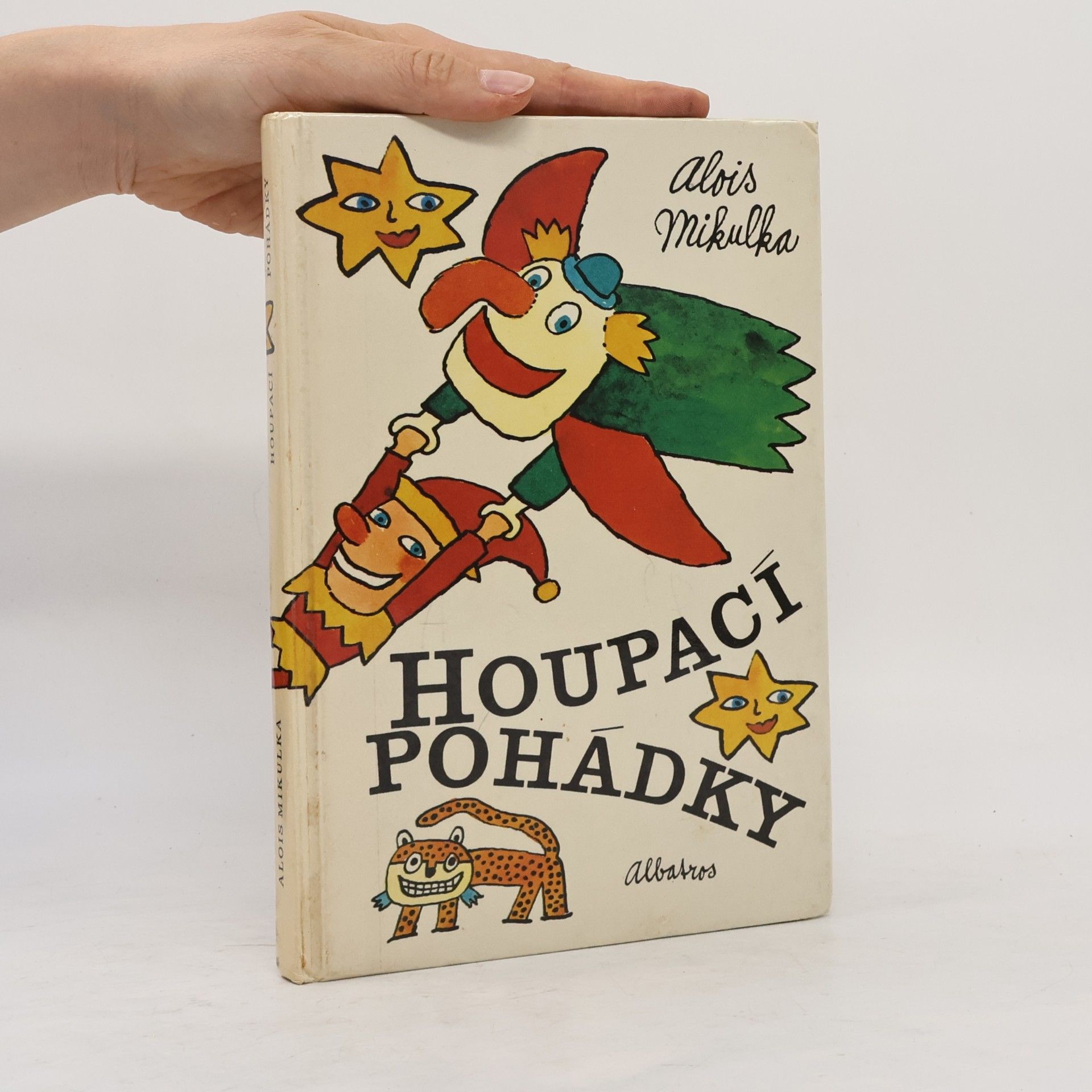 Alois Mikulka Houpací pohádky