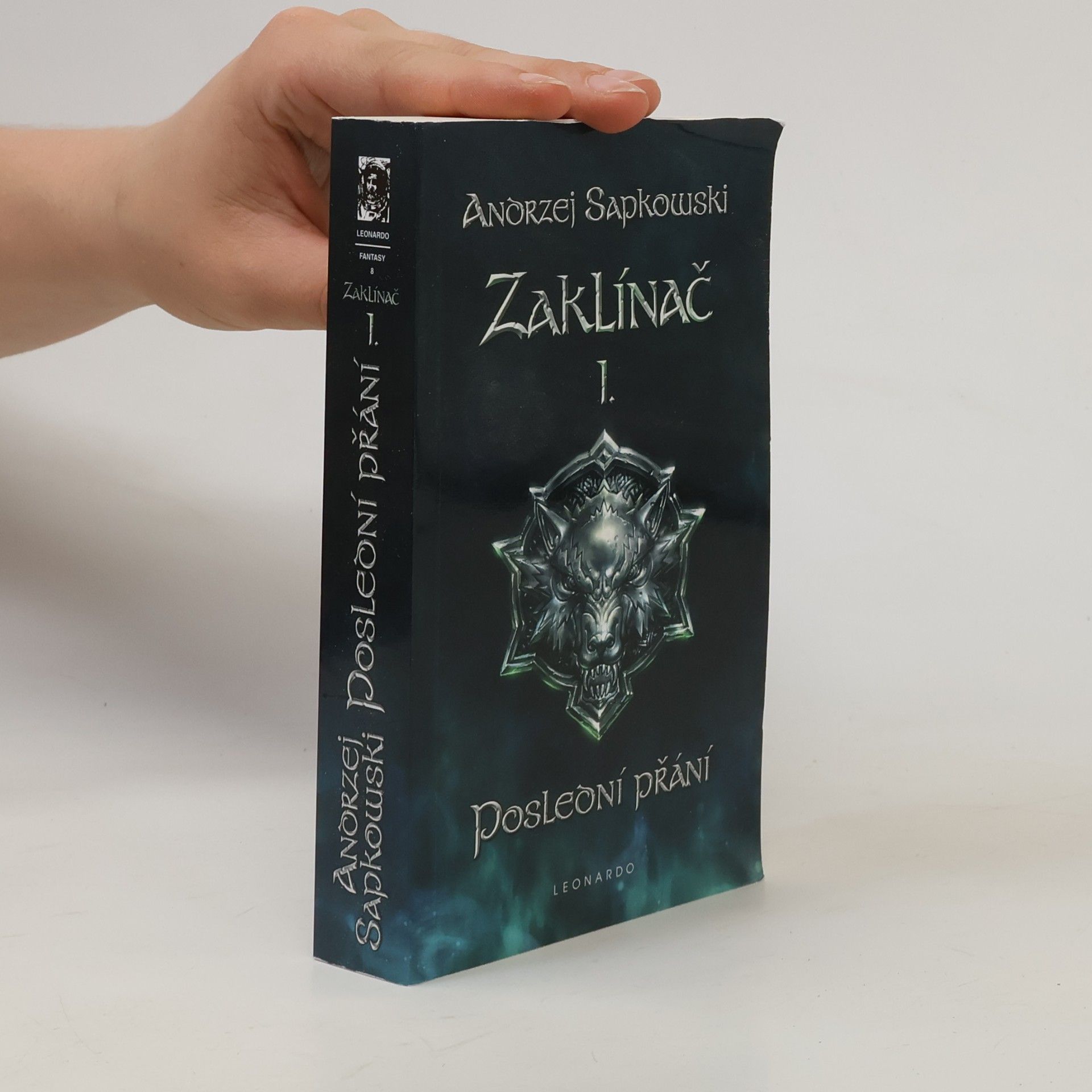 Andrzej Sapkowski Zaklínač I. Poslední přání