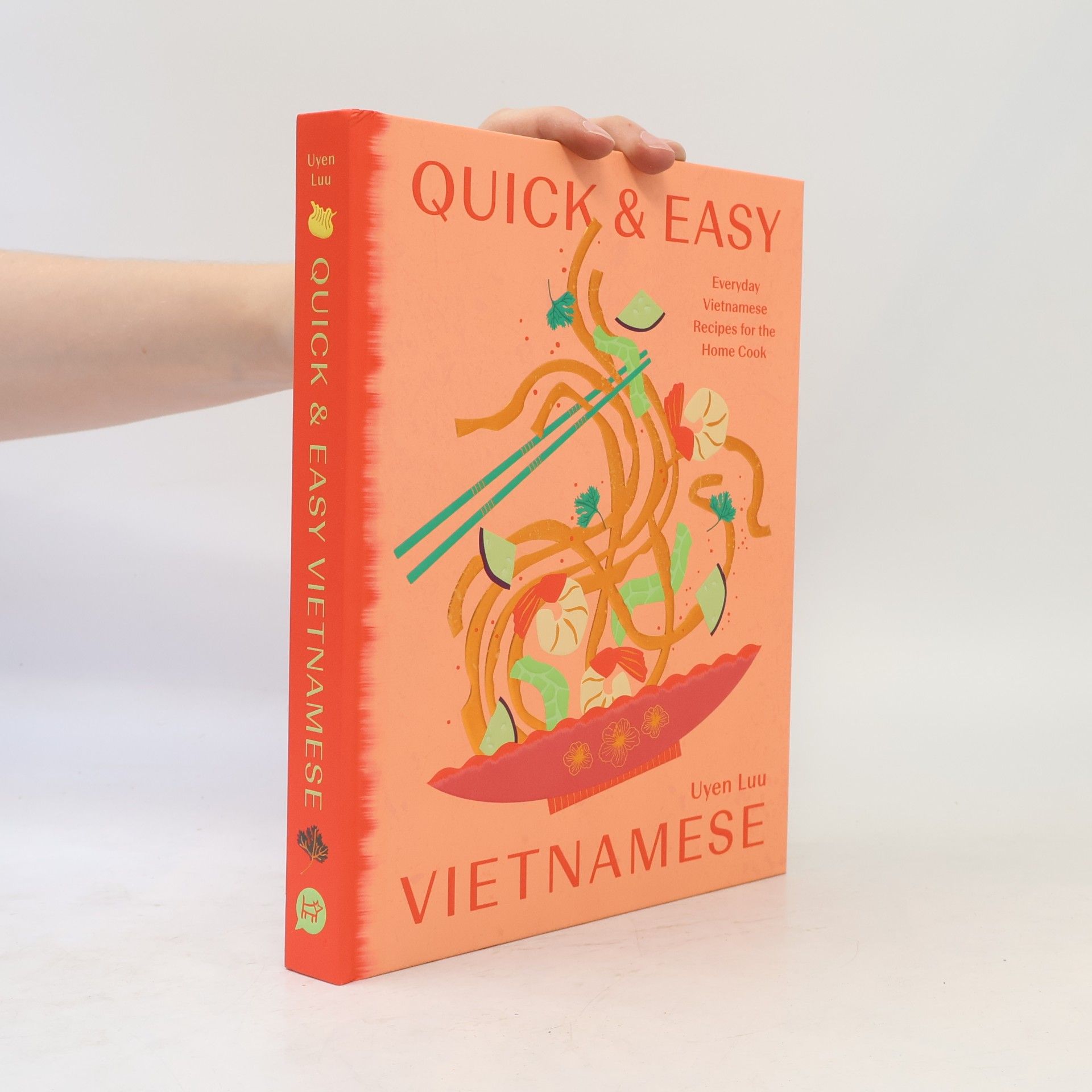 Uyen Luu Quick and Easy Vietnamese