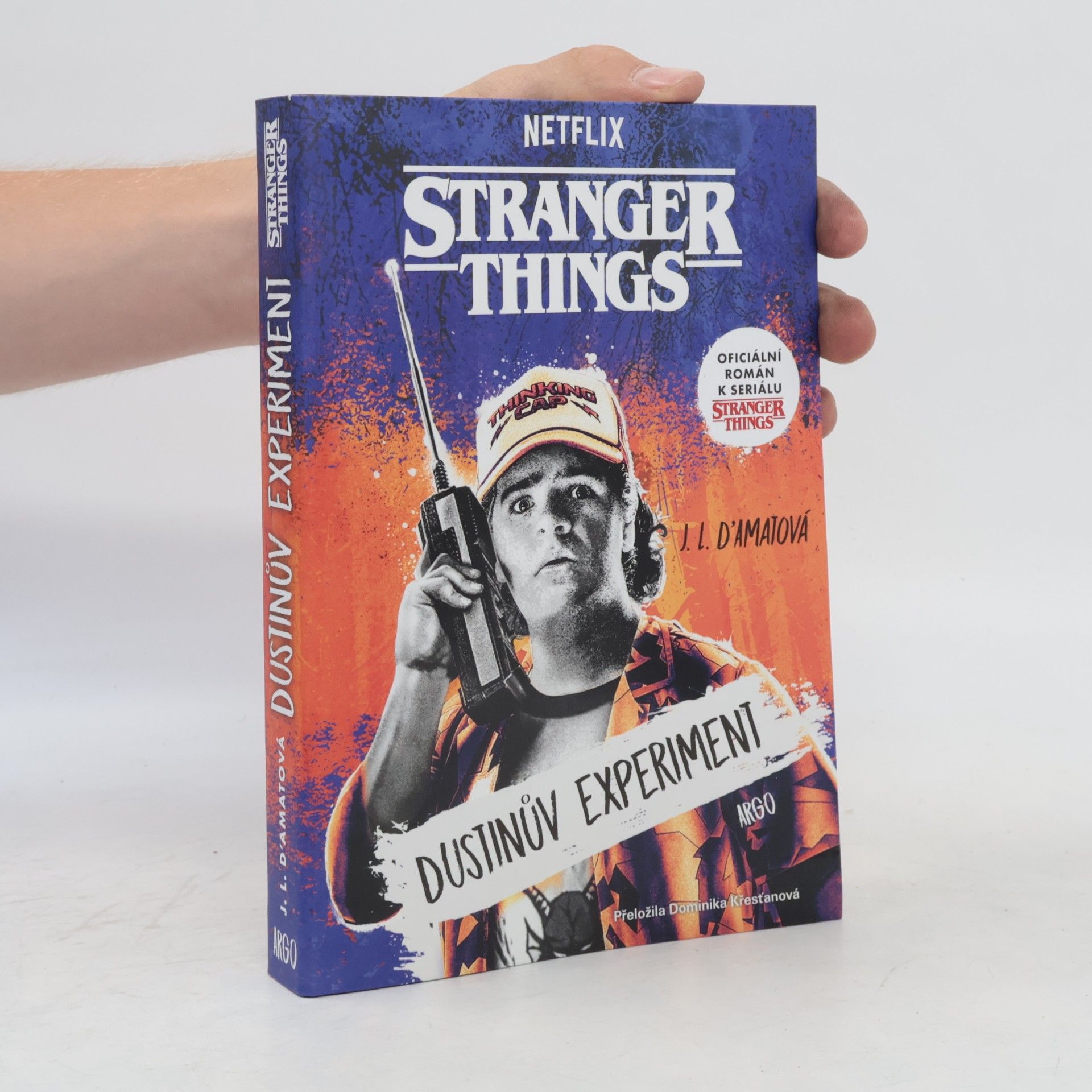 J.L. D'Amato Stranger Things: Dustinův experiment
