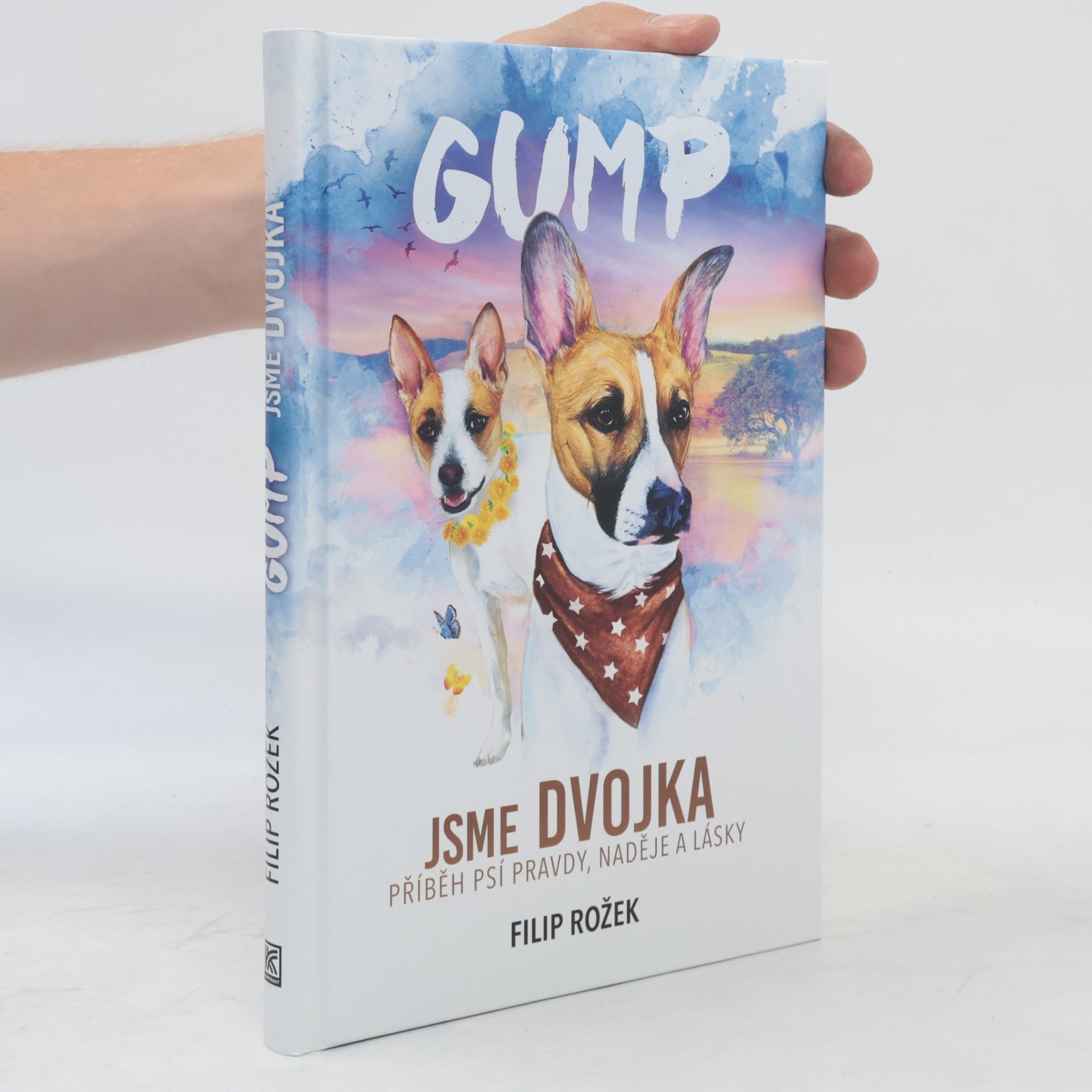 Gump jsme dvojka: Příběh psí pravdy, naděje a lásky