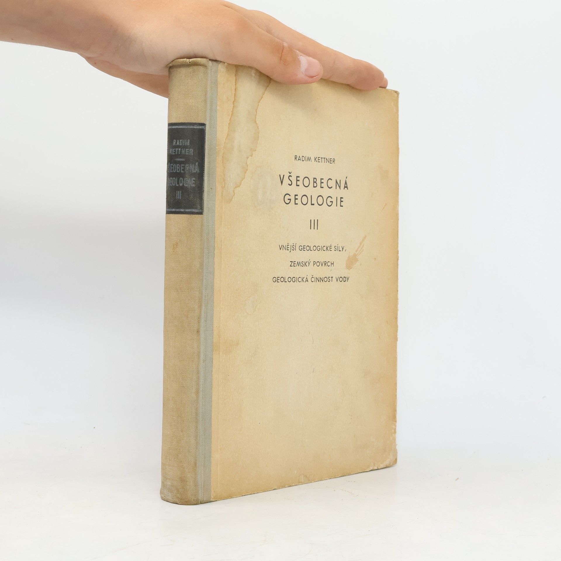 Radim Kettner Všeobecná geologie III