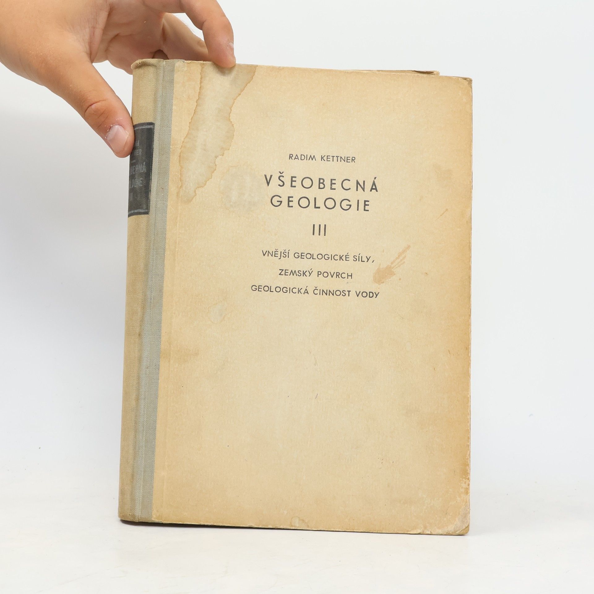 Radim Kettner Všeobecná geologie III