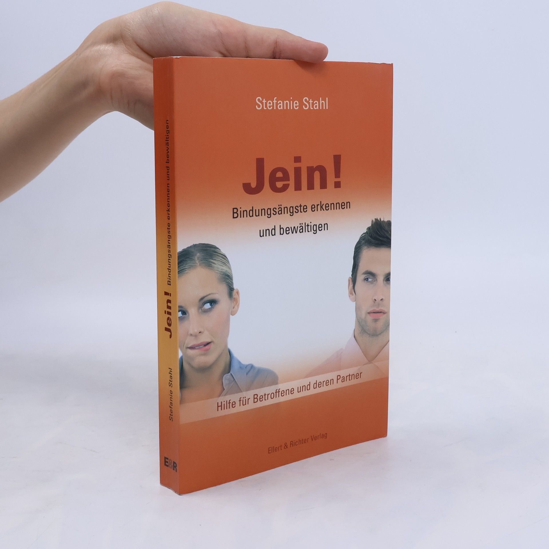 Jein! Bindungsängste erkennen und bewältigen
