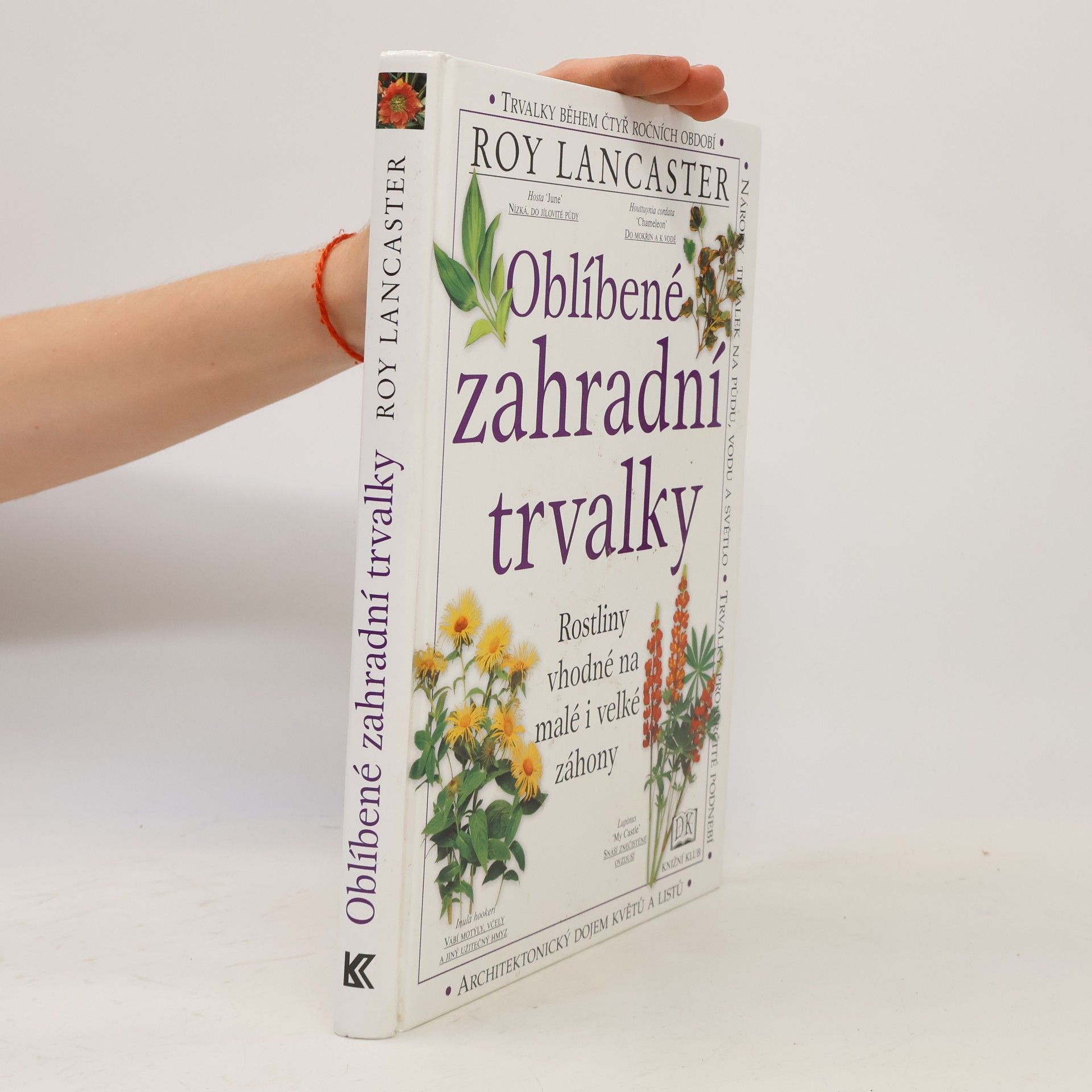 Roy Lancaster Oblíbené zahradní trvalky