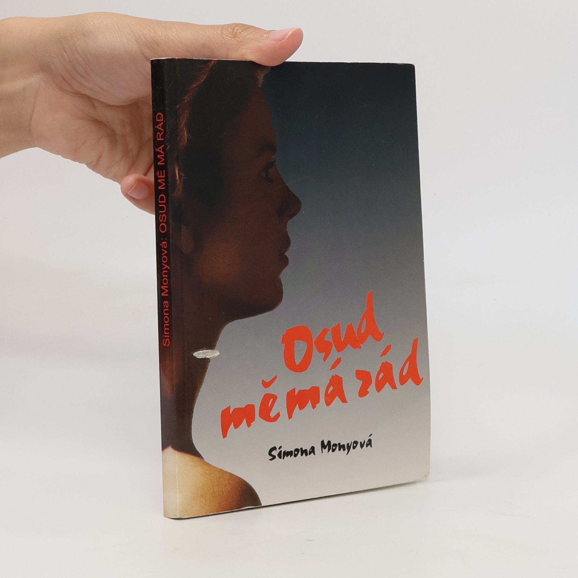 Simona Monyová Osud mě má rád