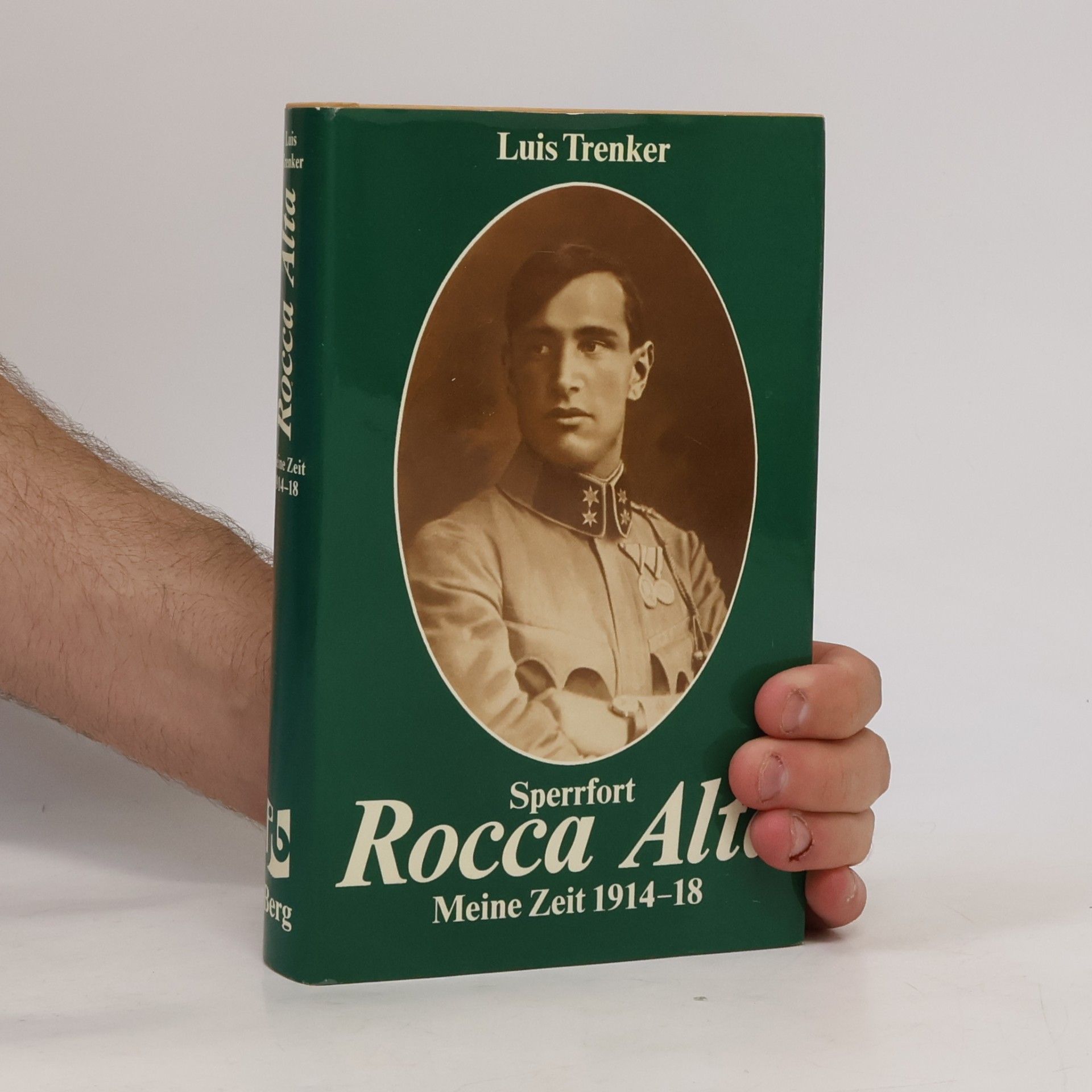 Luis Trenker Sperrfort Rocca Alta