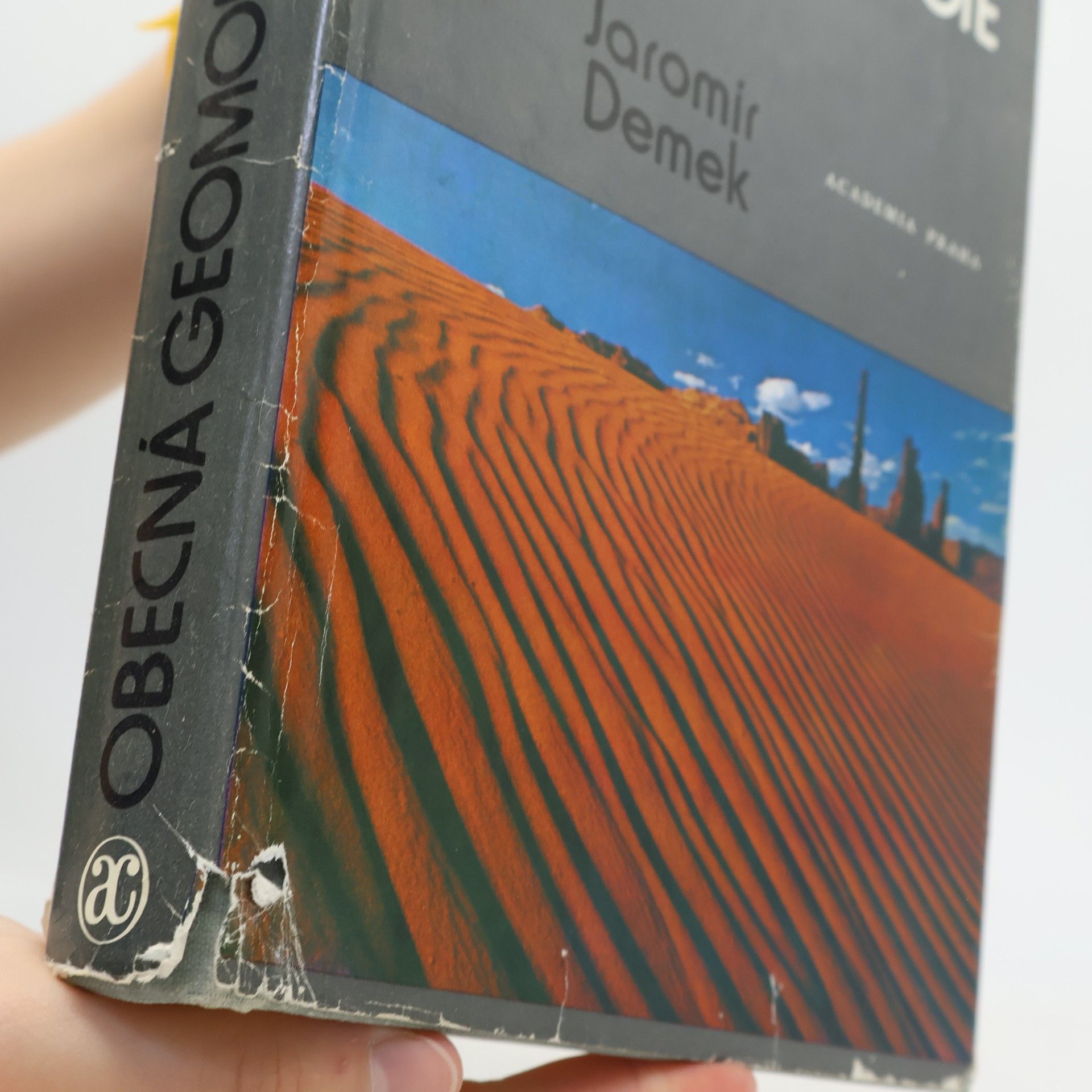 Jaromír Demek Obecná geomorfologie