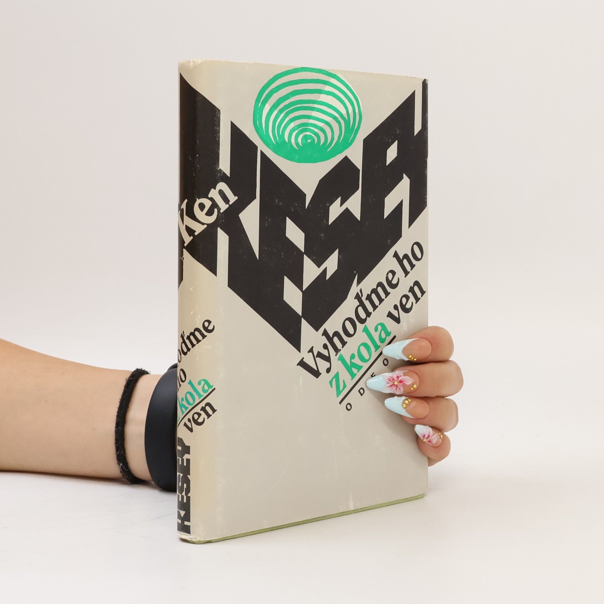 Ken Kesey Vyhoďme ho z kola ven