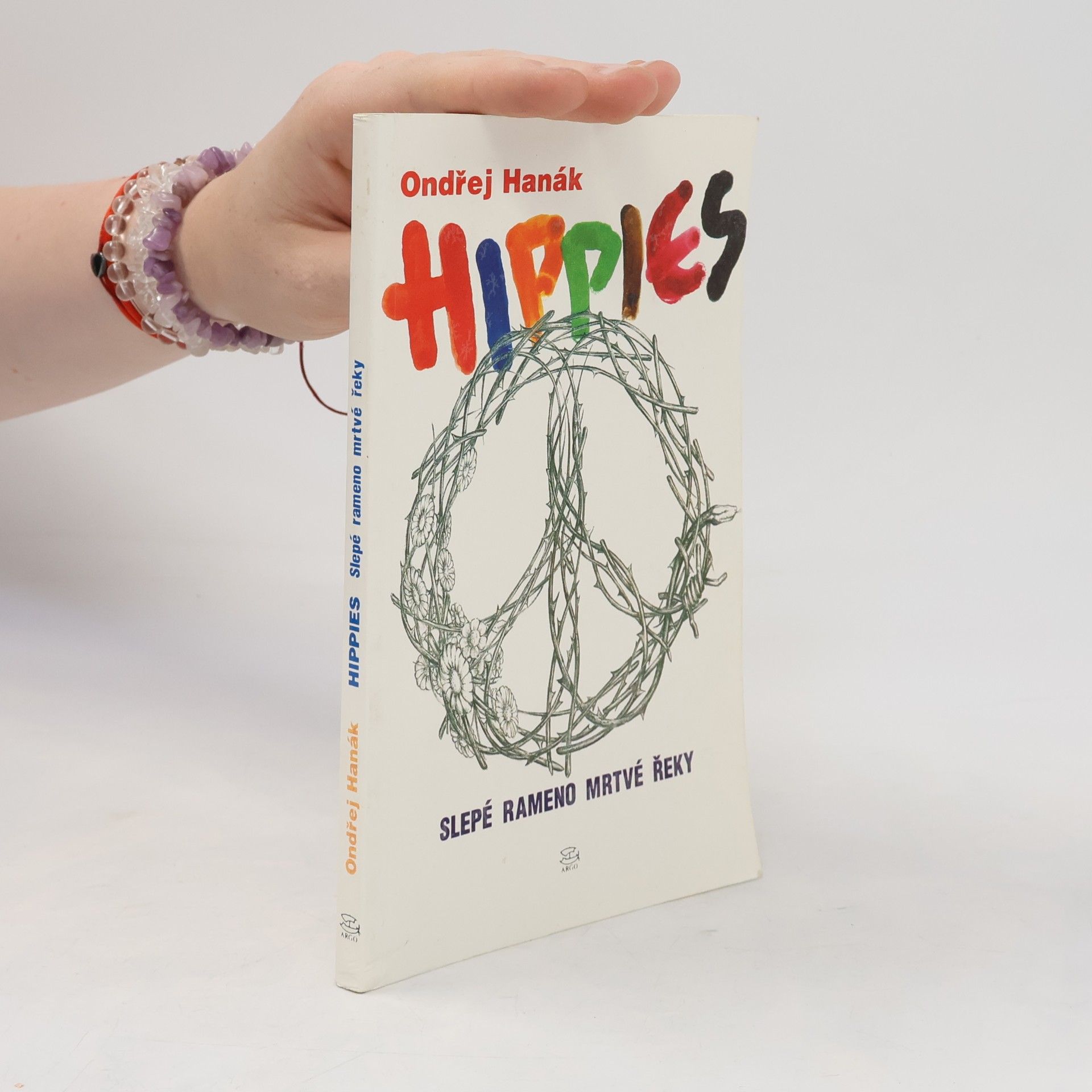 Marie Hanáková Hippies. Slepé rameno mrtvé řeky