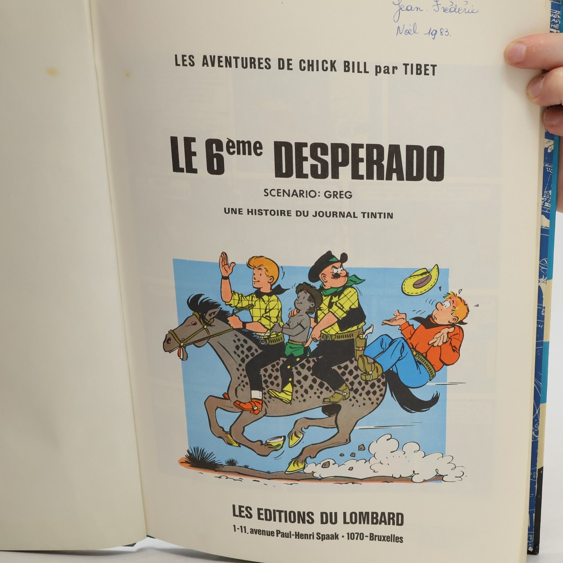 Tibet Les Aventures de Chick Bill par Tibet: Le 6ème Desperado