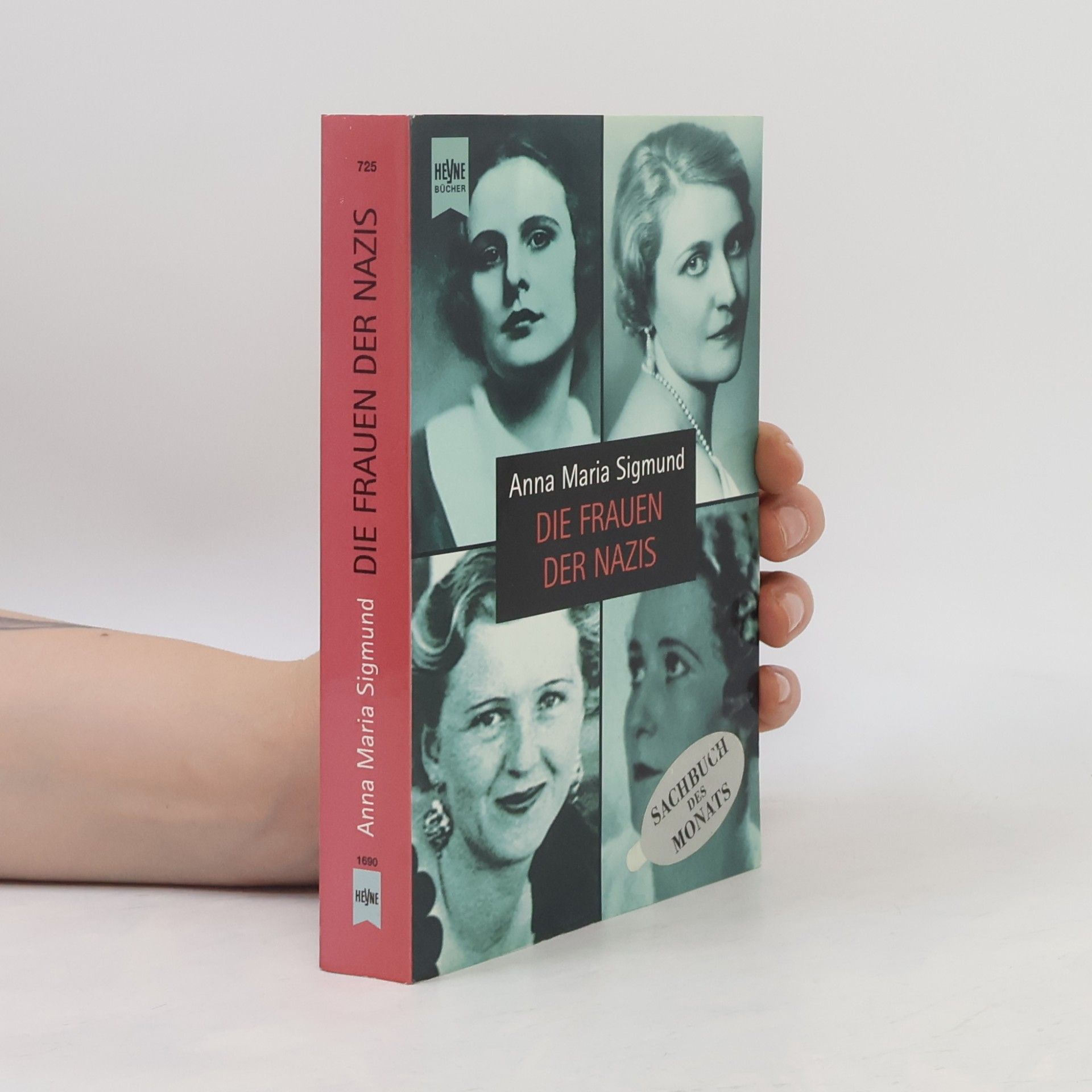 Anna Maria Sigmund Die Frauen der Nazis