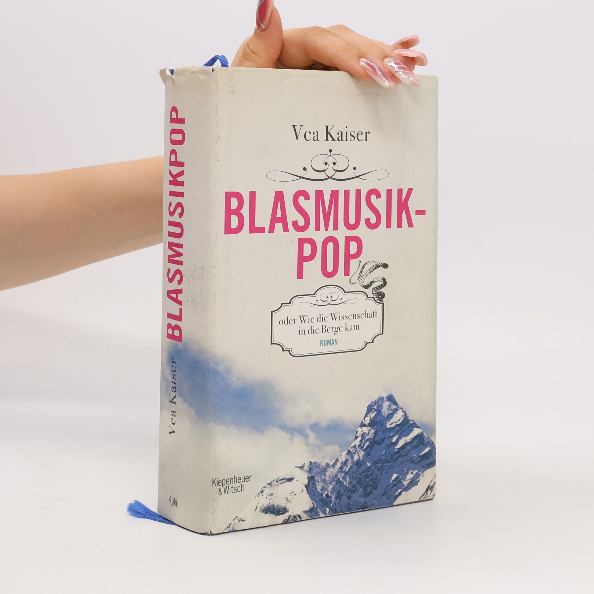 Vea Kaiser Blasmusikpop oder wie die Wissenschaft in die Berge kam