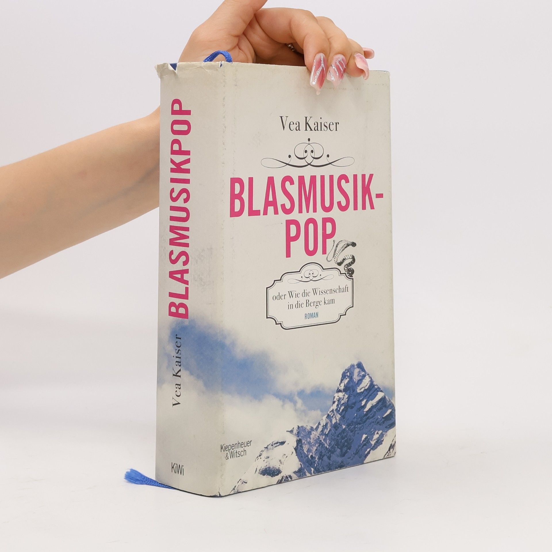 Vea Kaiser Blasmusikpop oder wie die Wissenschaft in die Berge kam