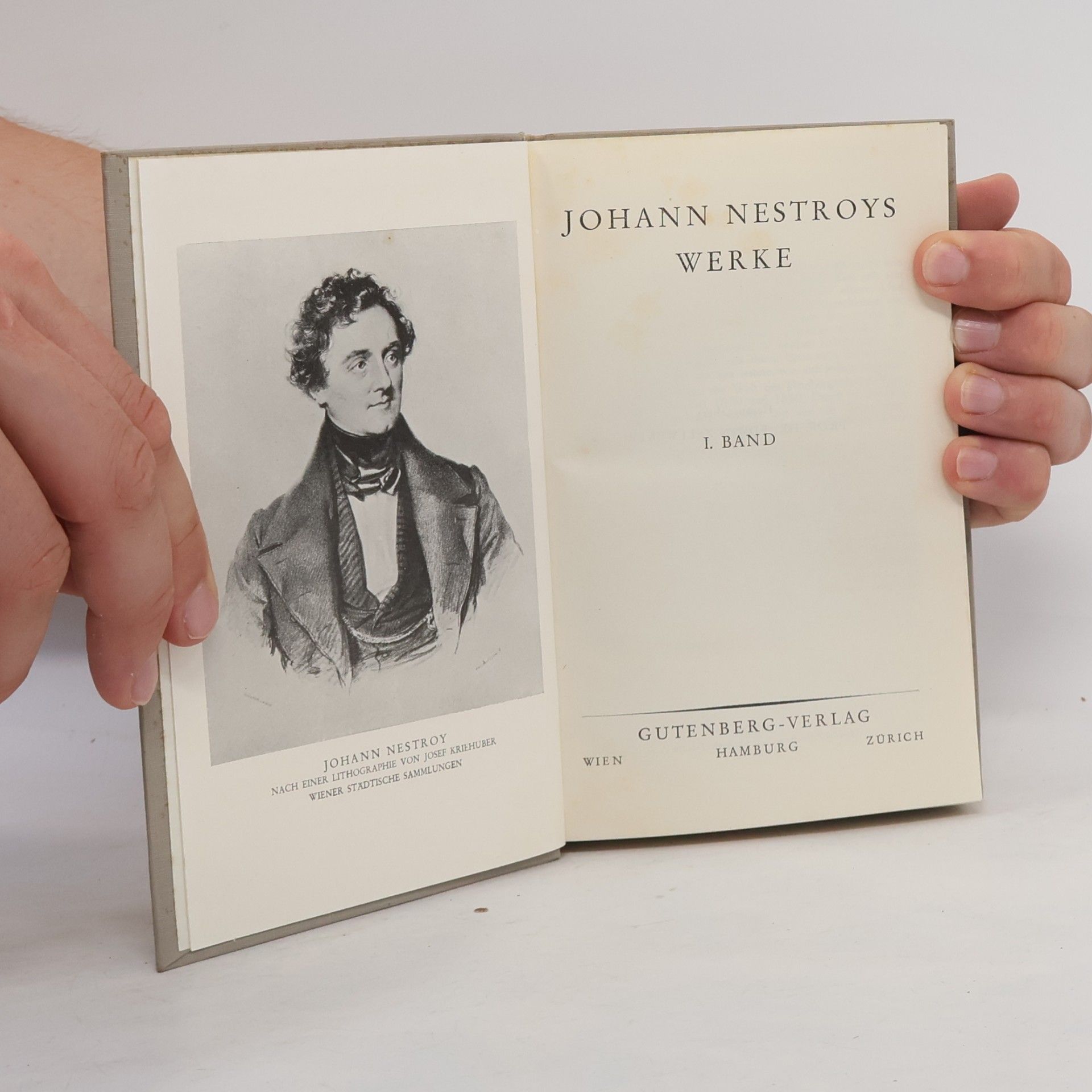 Johann Nestroy Johann Nestroys Werke I. Band