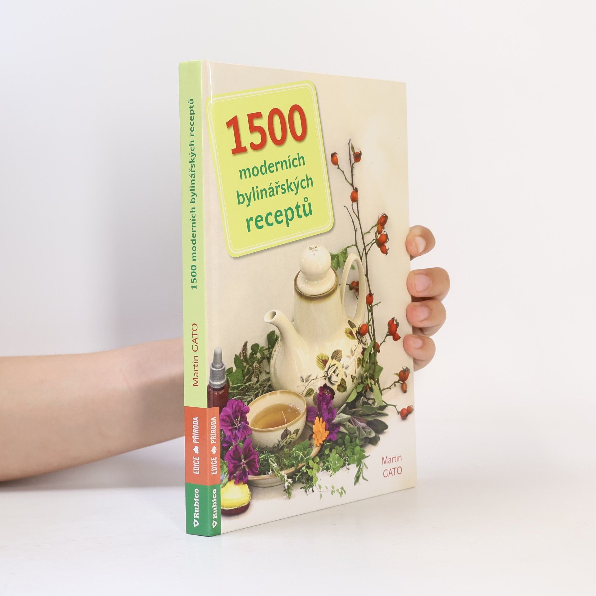 Martin Pelčák 1500 moderních bylinných receptů