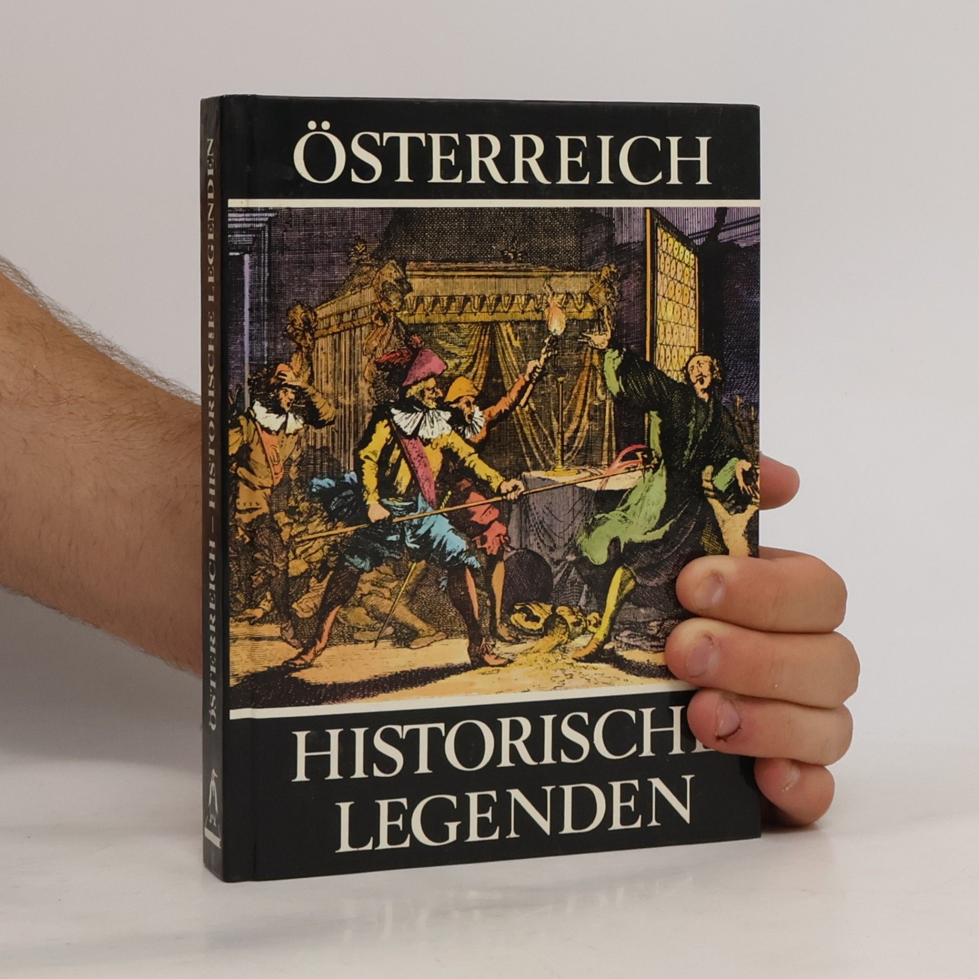 Walter Zitzenbacher Österreich: Historische Legenden