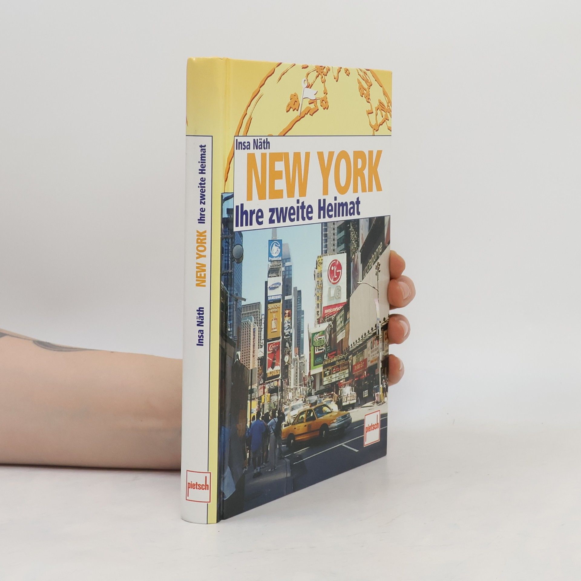 Insa Näth New York. Ihre Zweite Heimat.