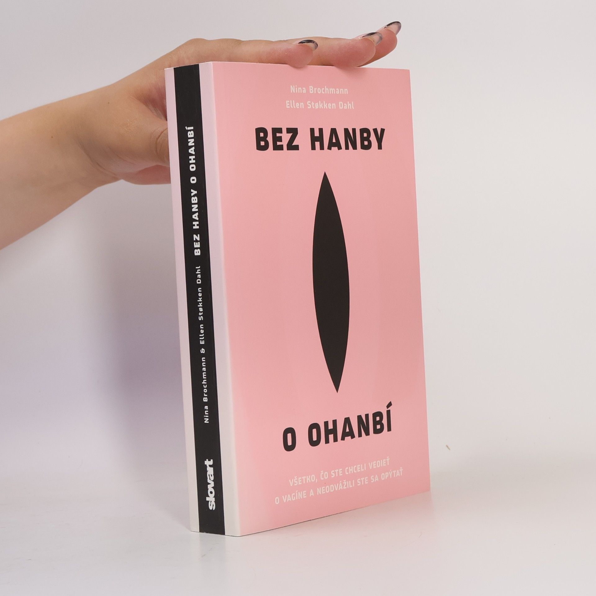Nina Brochmann Bez hanby o ohanbí