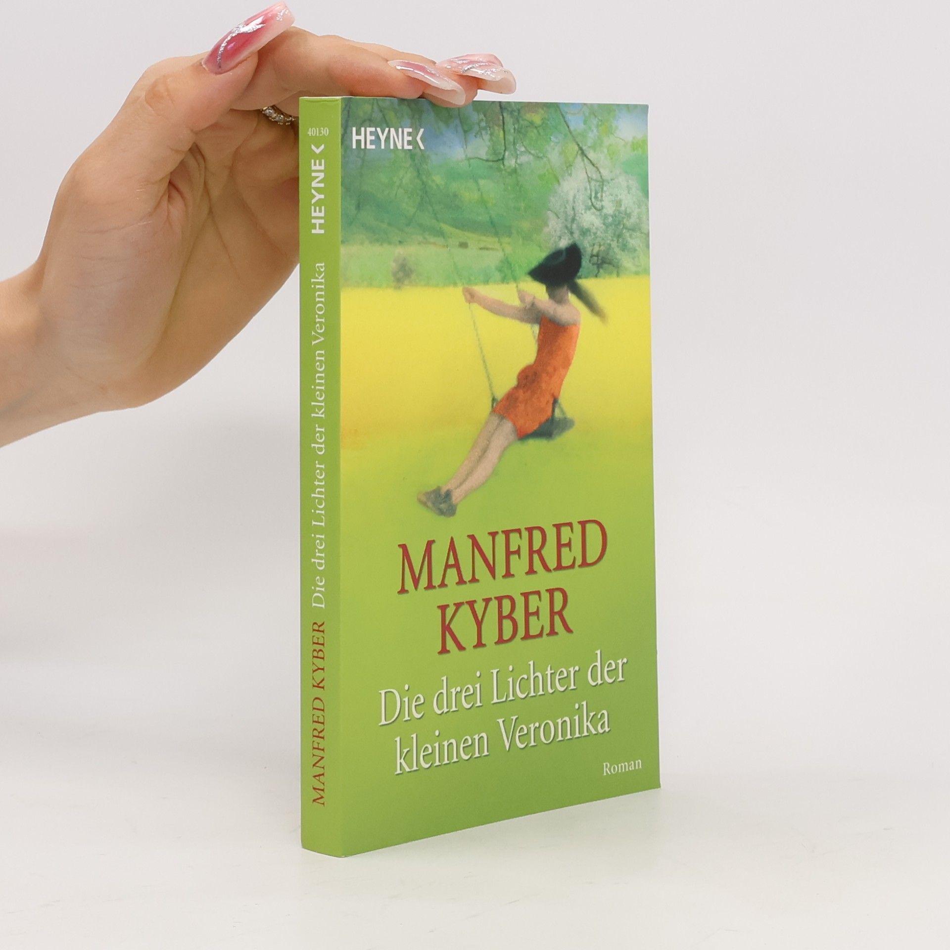 Manfred Kyber Die drei Lichter der kleinen Veronika