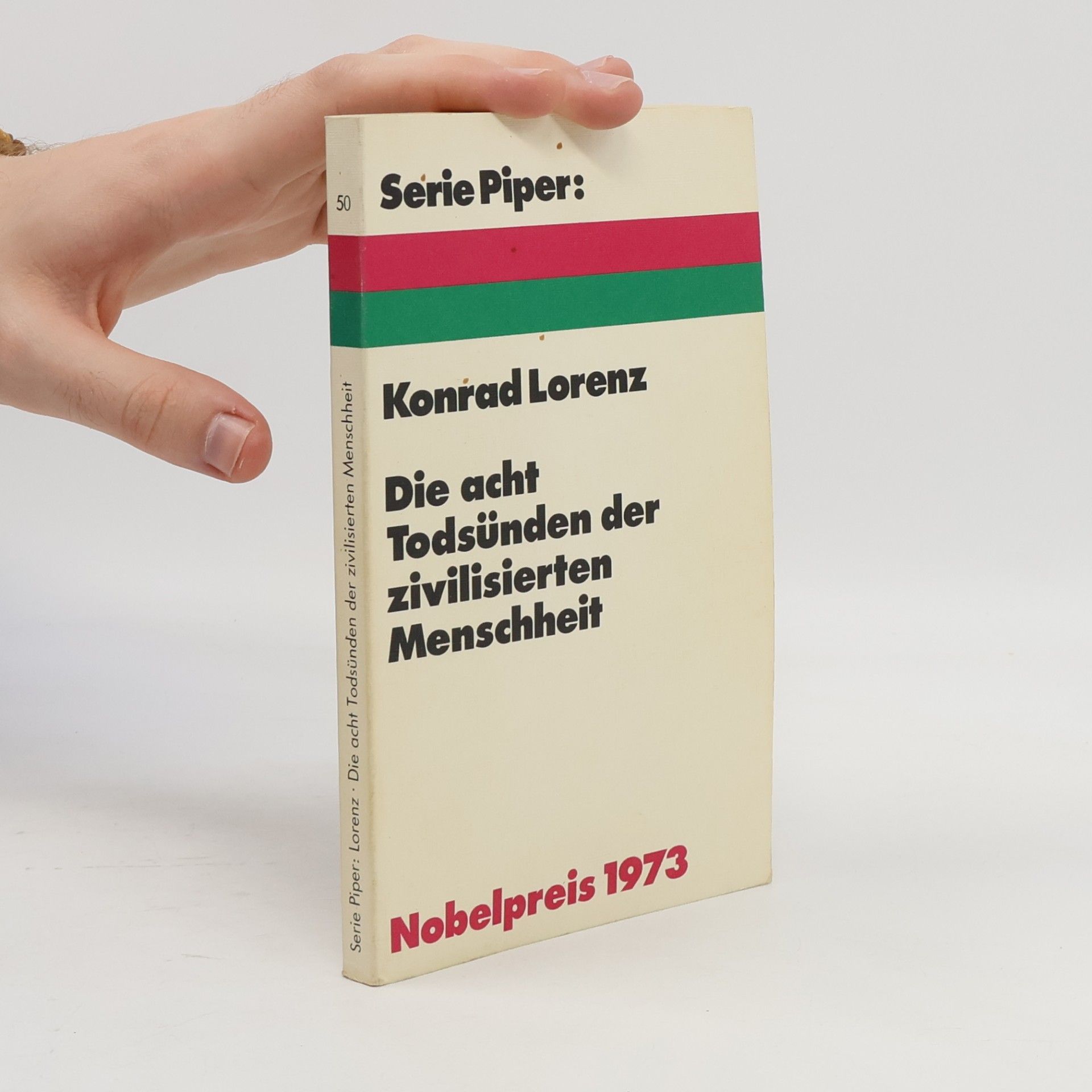 Konrad Lorenz Die acht Todsünden der zivilisierten Menschheit