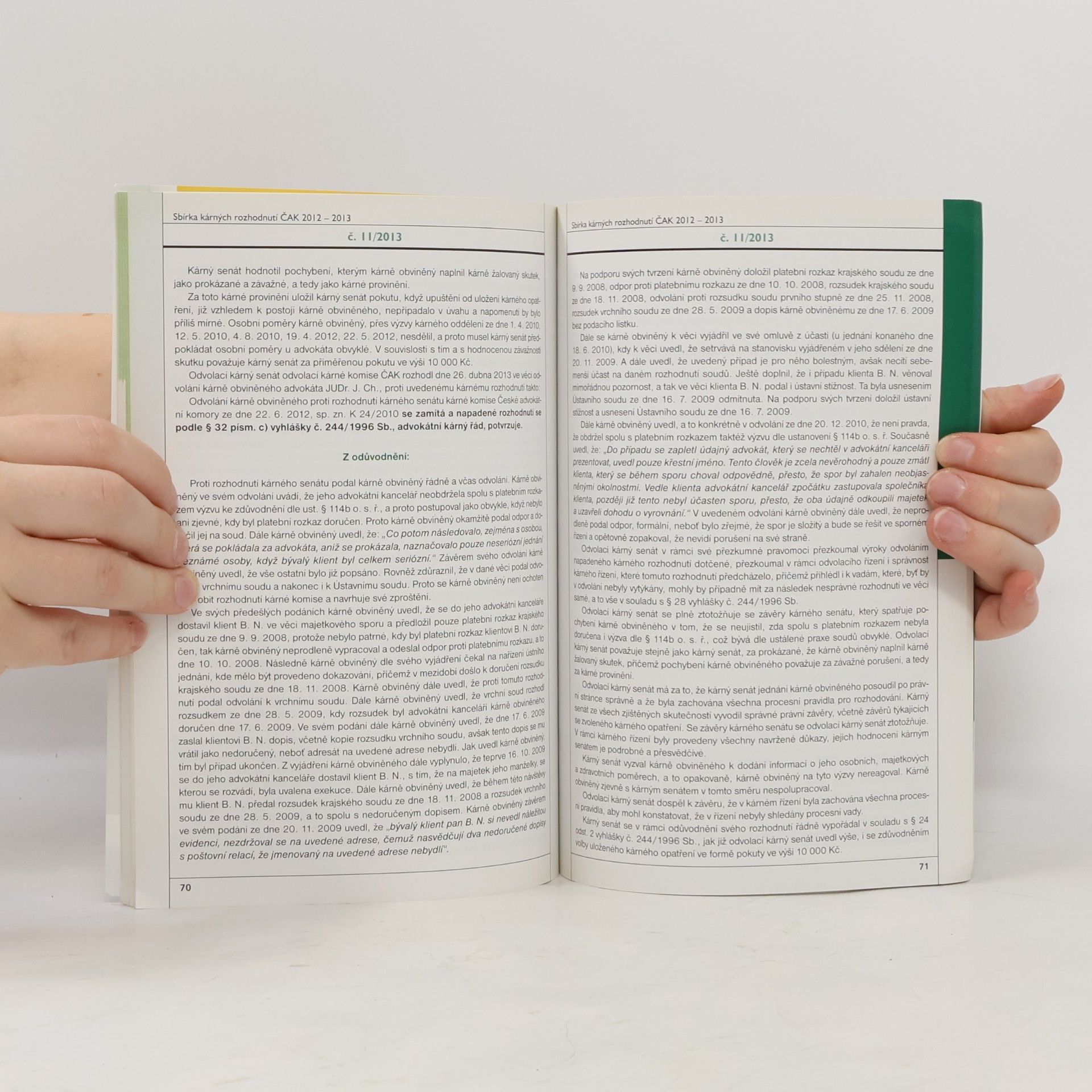 Autorenkollektiv Sbírka kárných rozhodnutí České advokátní komory 2012-2013