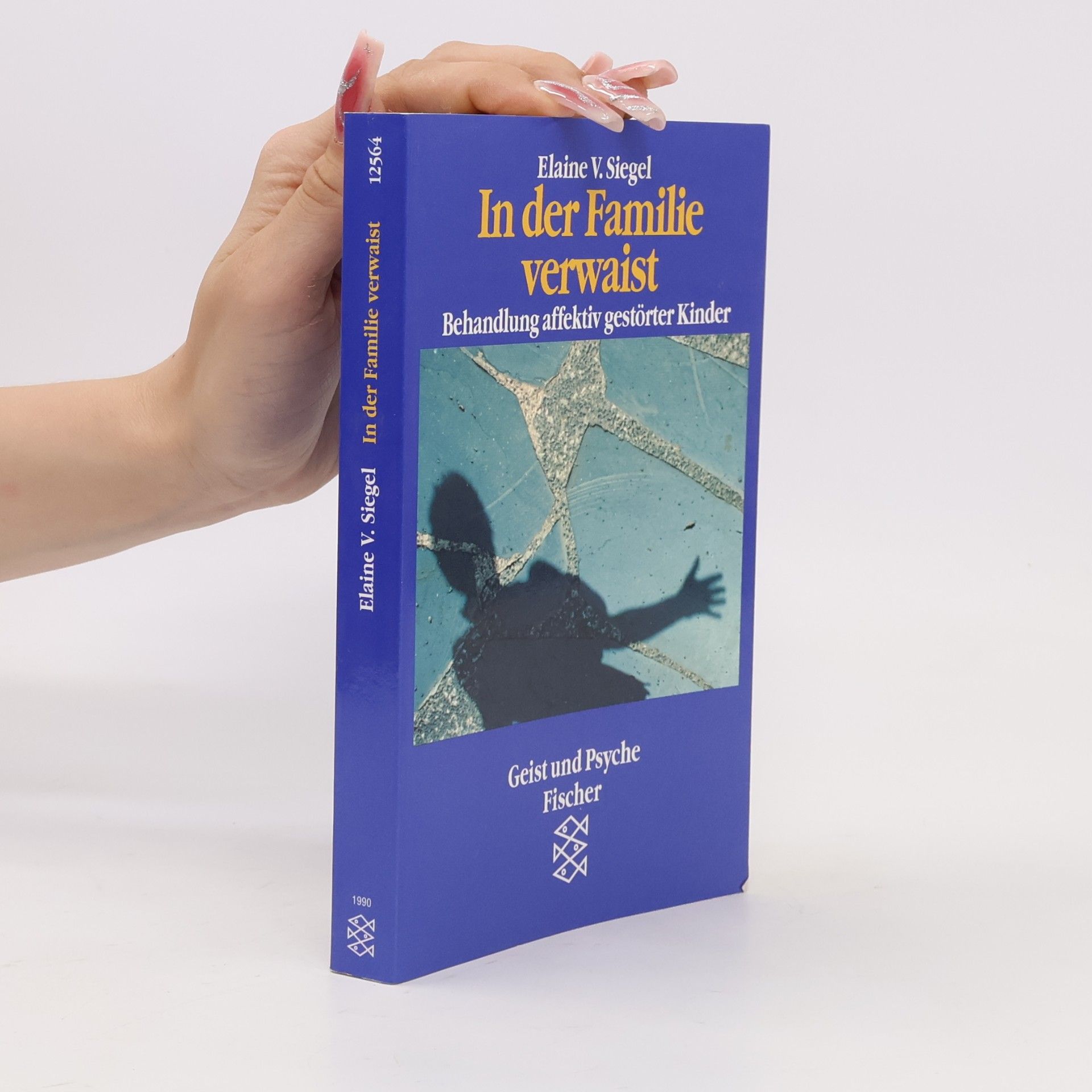 Elaine V. Siegel In der Familie verwaist