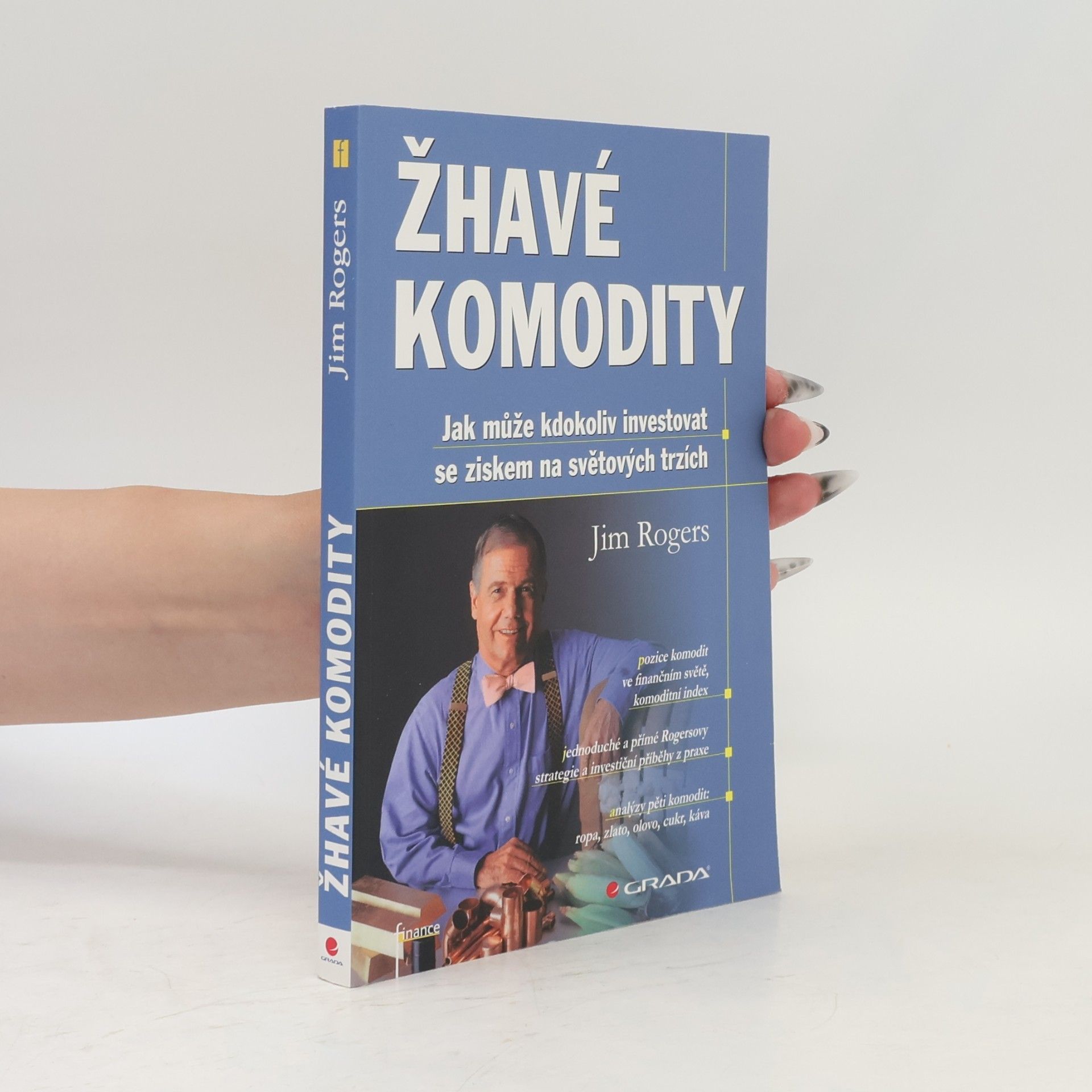 Jim Rogers Žhavé komodity
