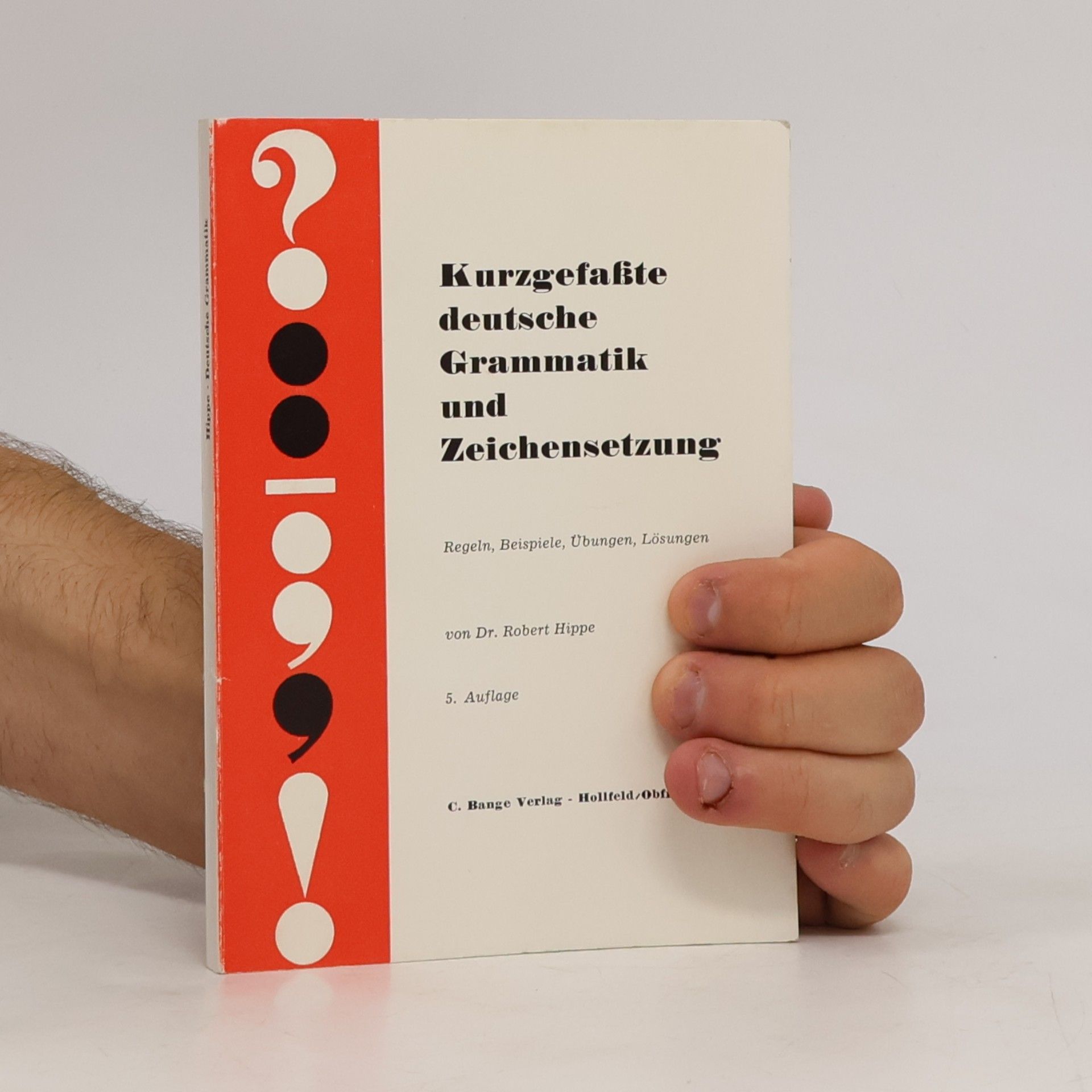 Kurzgefaßte deutsche Grammatik und Zeichensetzung