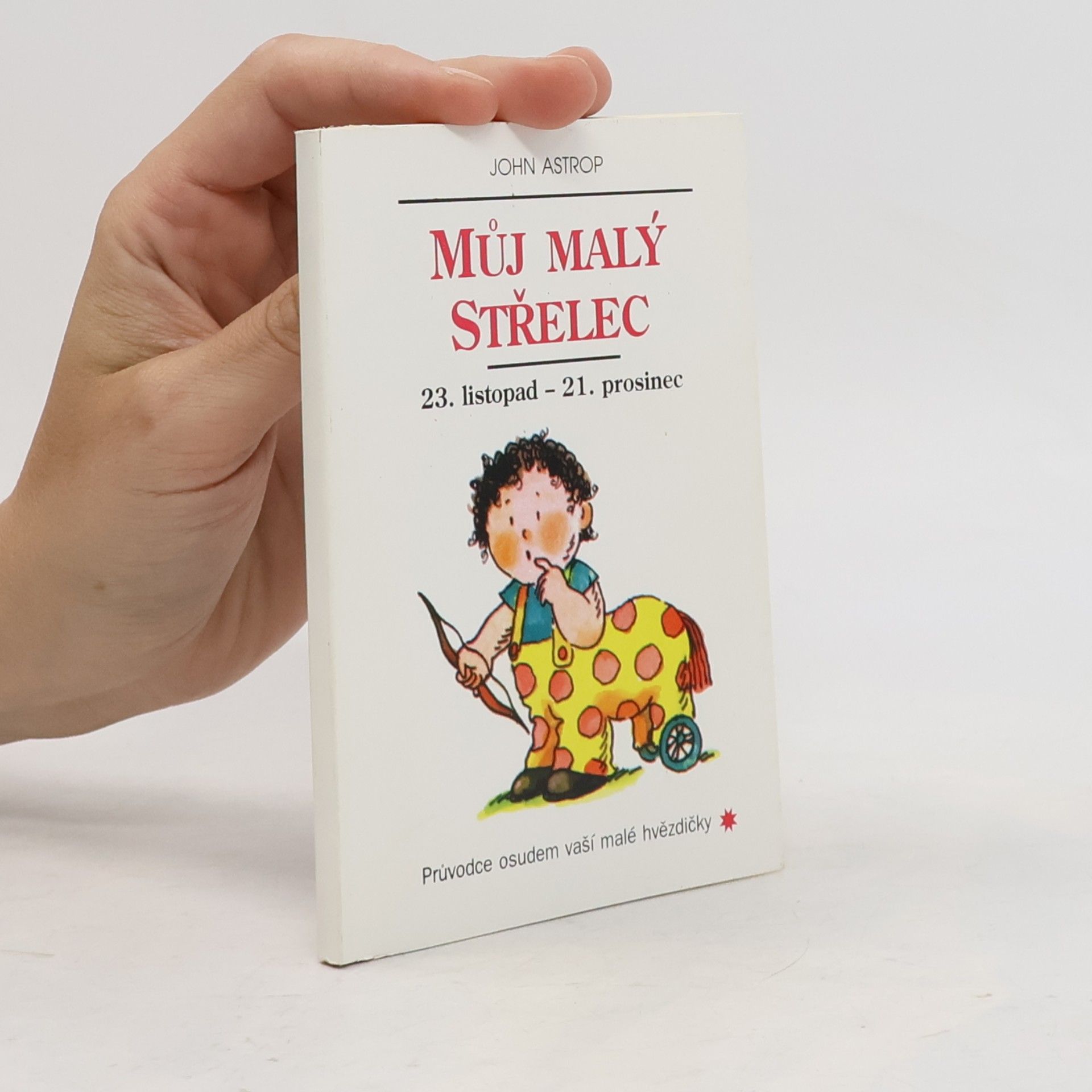 Lada Brisudová Můj malý Střelec